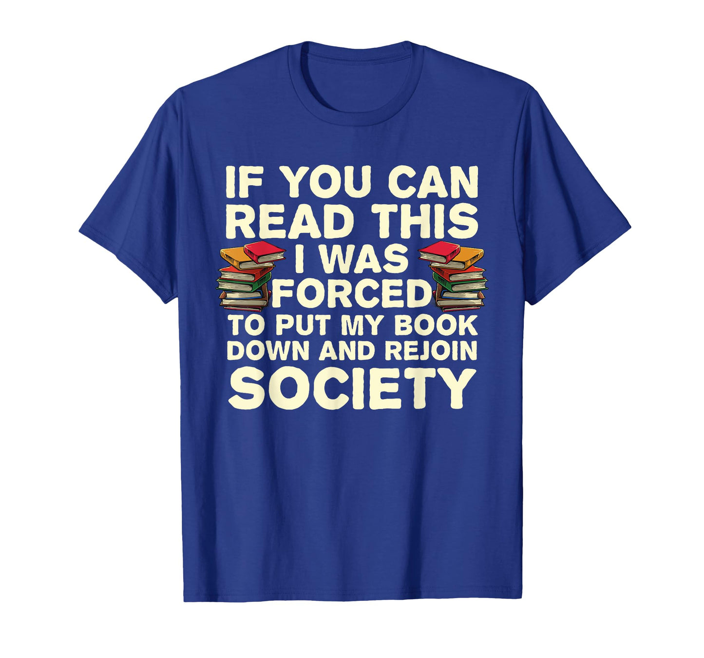 Funny Read Books Lover For Men Women Bookaholic Bookworm T-Shirt