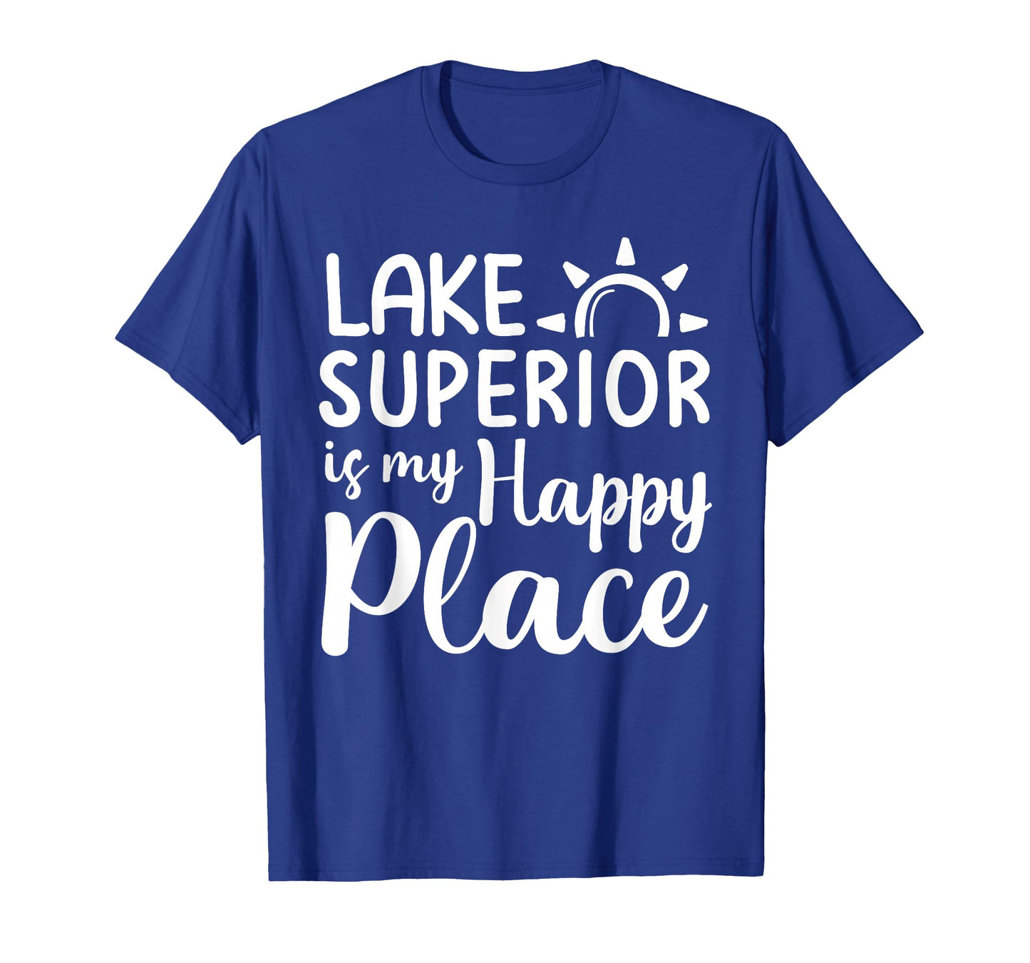 Lake Superior Is My Happy Place Camping Nature Outdoor Lake T-Shirt