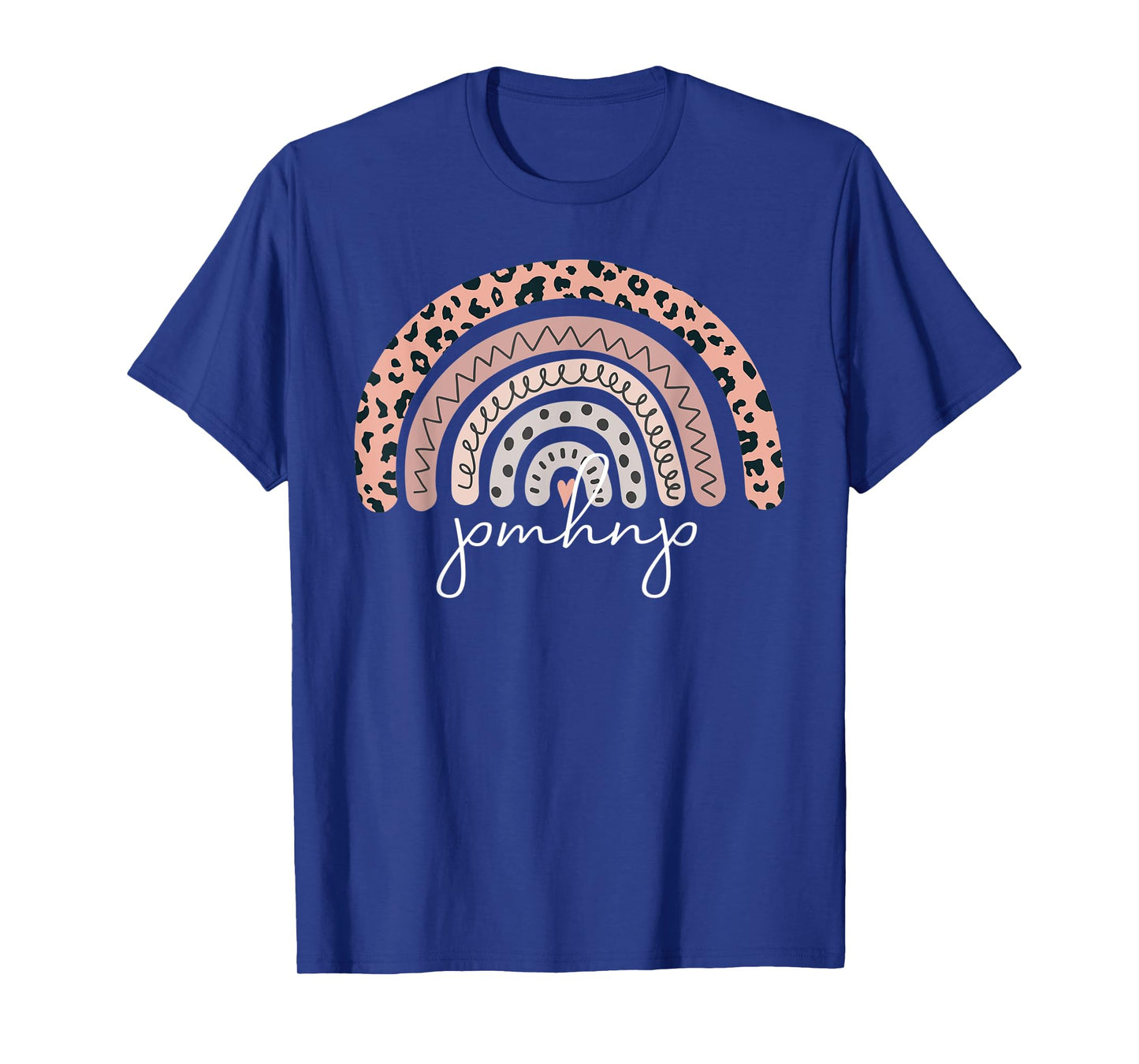 PMHNP Psychiatric Mental Health Nurse Practitioner Rainbow T-Shirt