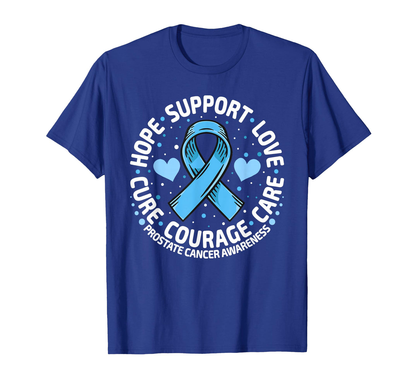 Prostate Cancer Support Family Prostate Cancer Awareness T-Shirt