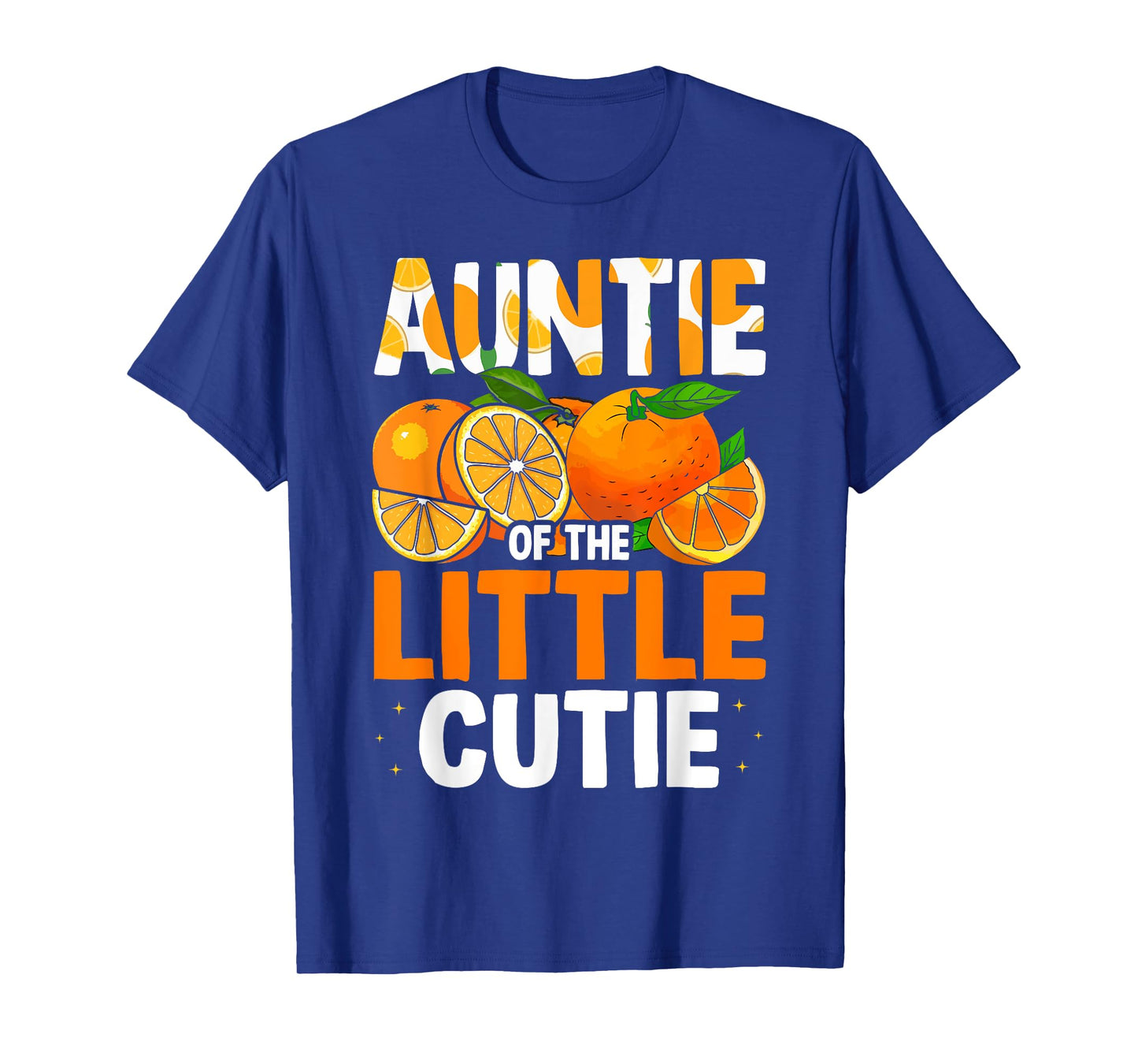 Auntie Little Cutie Baby Shower Orange 1st Birthday Party T-Shirt