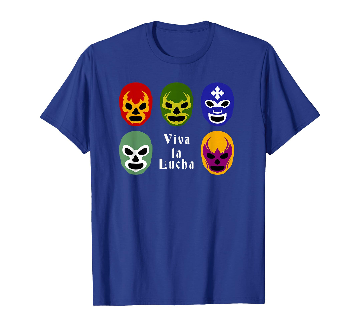 Lucha Libre Mask | Viva La Lucha Wrestling Fan Gifts T-Shirt