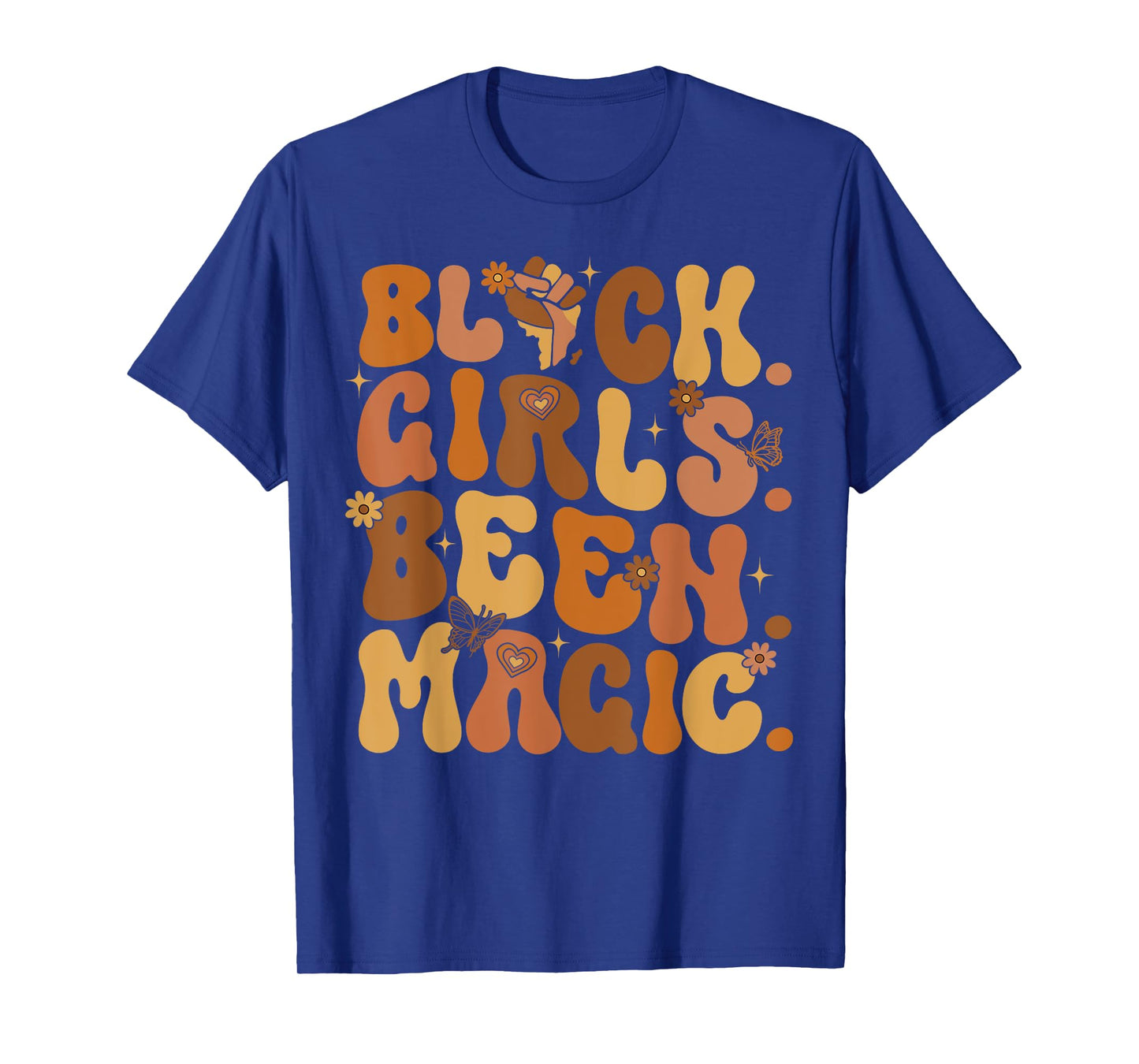 Black Girls Been Magic Melanin African American History Girl T-Shirt