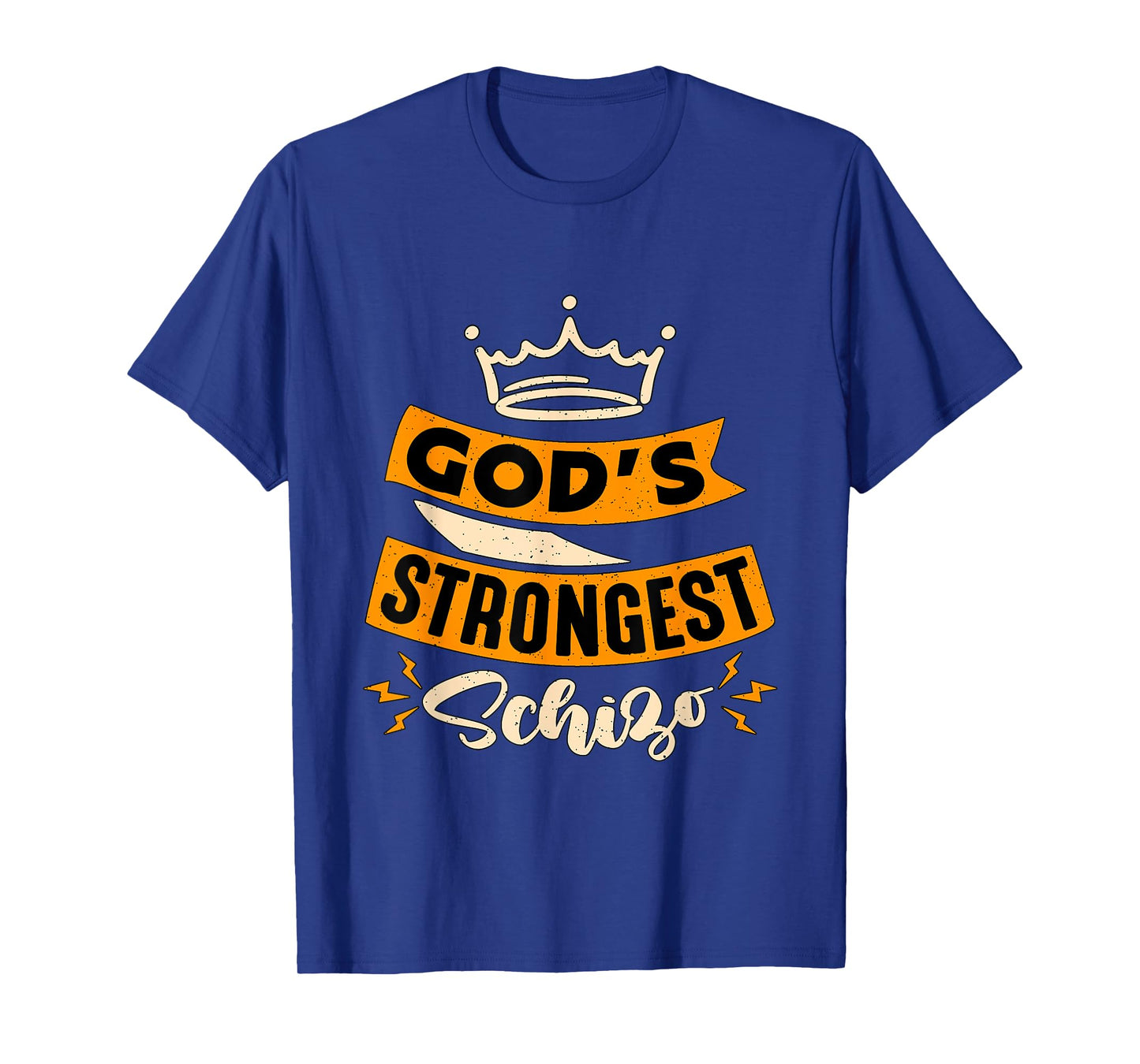 Gods Strongest Schizo Mental Health Awareness Mental Health T-Shirt