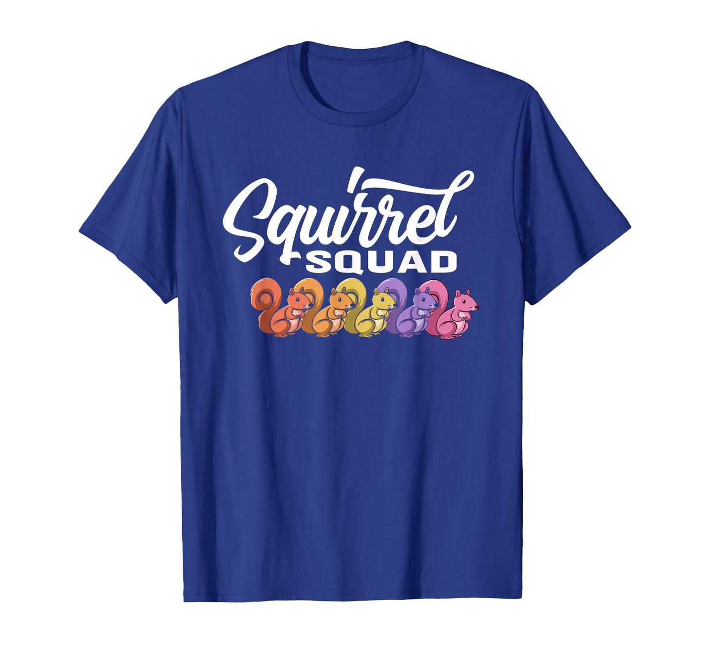 Squirrel Squad - Cute Squirrel T-Shirt