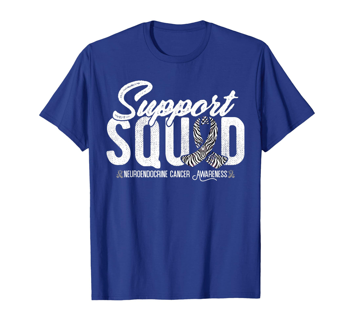 Neuroendocrine Support Squad Neuroendocrine Cancer Awarenes T-Shirt