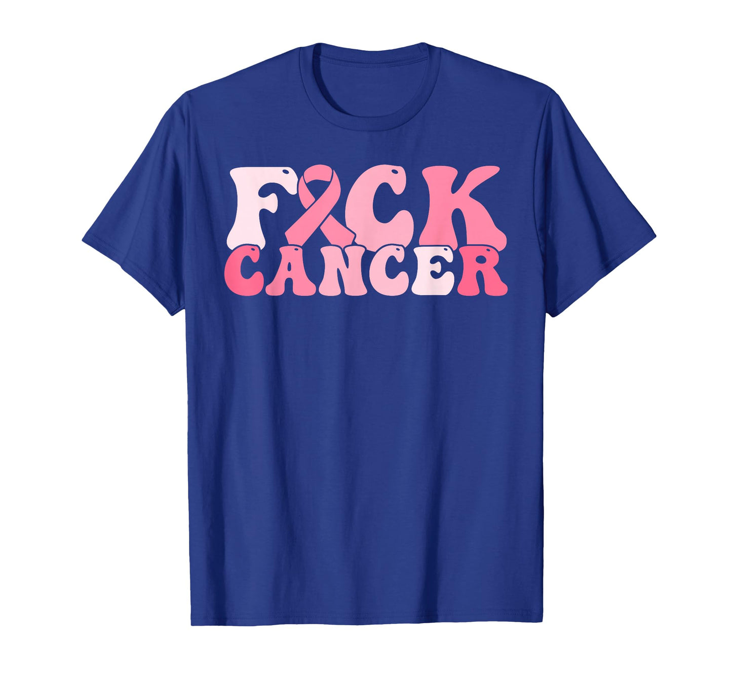 Fuck Cancer Retro Breast Cancer Awareness All Cancer Women T-Shirt