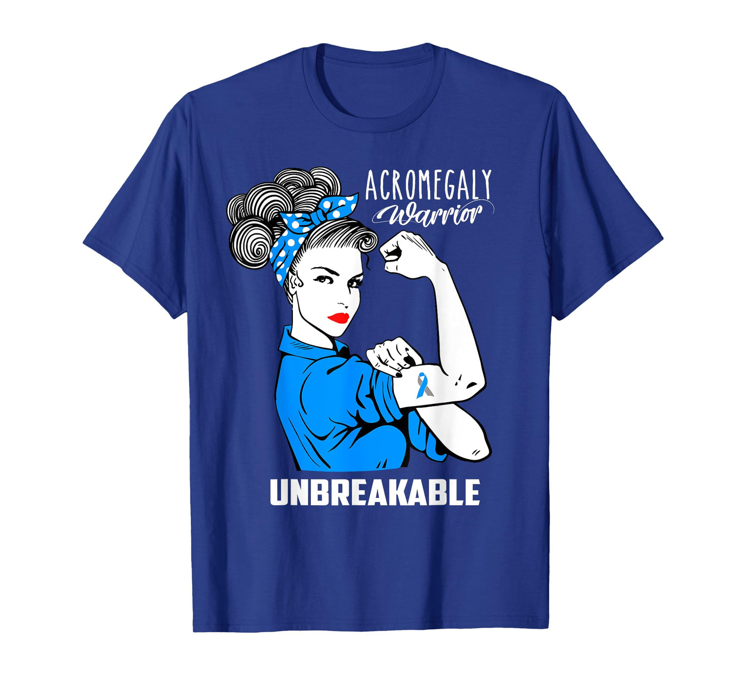 Acromegaly Warrior Unbreakable Shirt Acromegaly Awareness T-Shirt