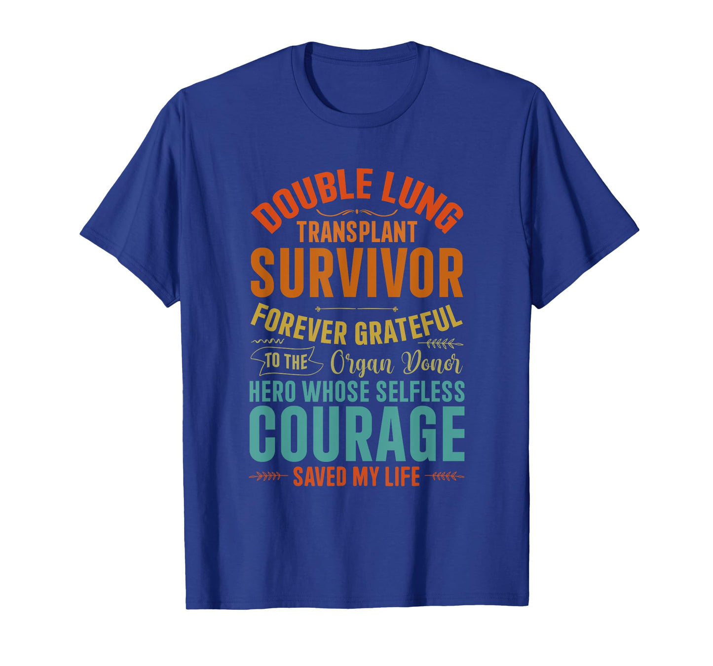 Double Lung Transplant Survivor Designs Unisex-Adults T-Shirt, Black, Small, Short Sleeve, Modern, Organ Donor Awareness, Inspirational Message