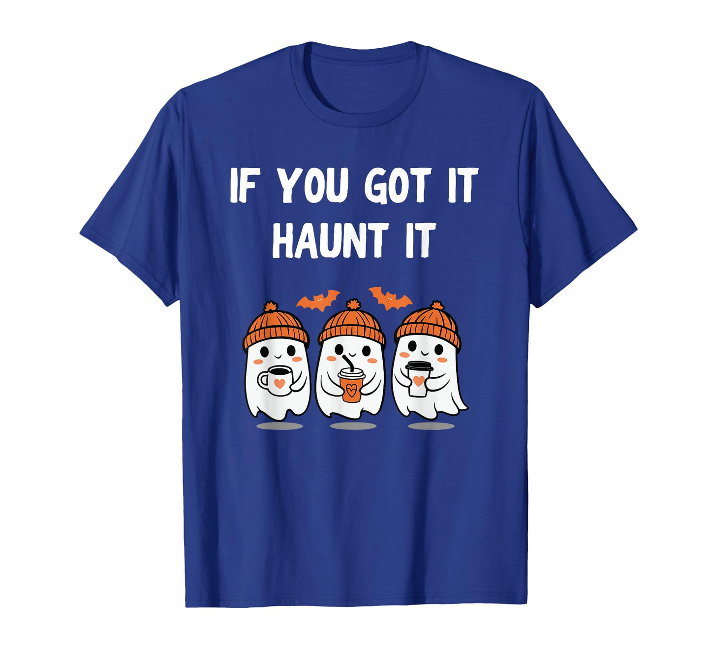 Funny Halloween Shirt β If You Got It Haunt It Skeleton T-Shirt