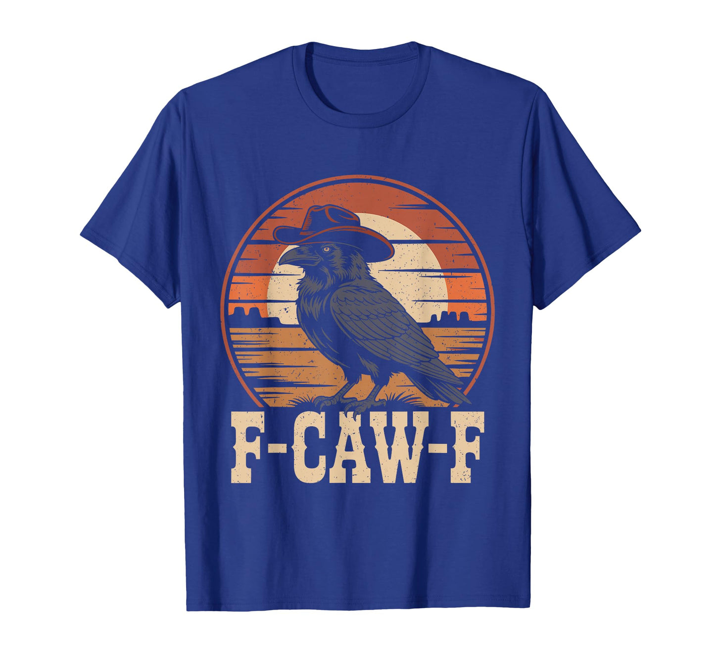 Funny F-Caw-F Crow Cowboy Western Retro Funny FCAWF Meme T-Shirt