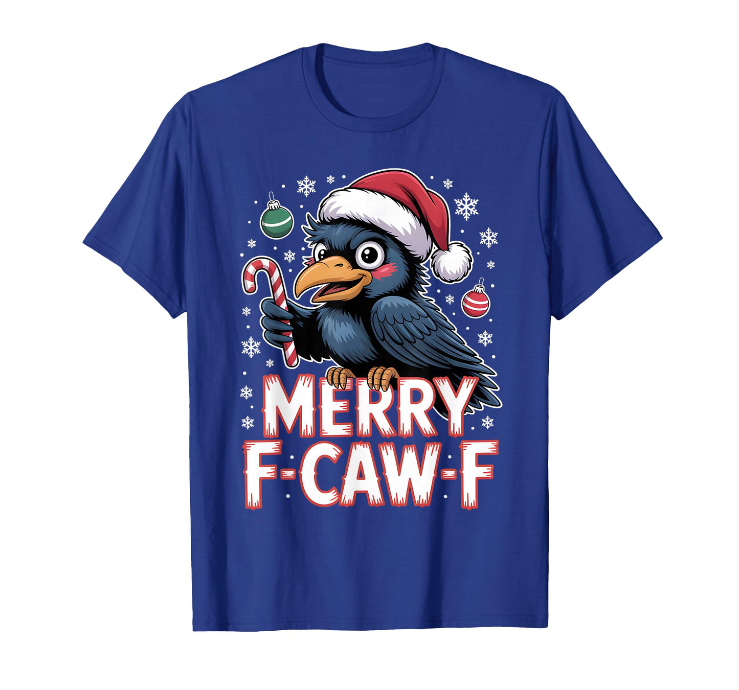 Merry F-CAW-F Funny Crow Santa Christmas Outfit Adults T-Shirt