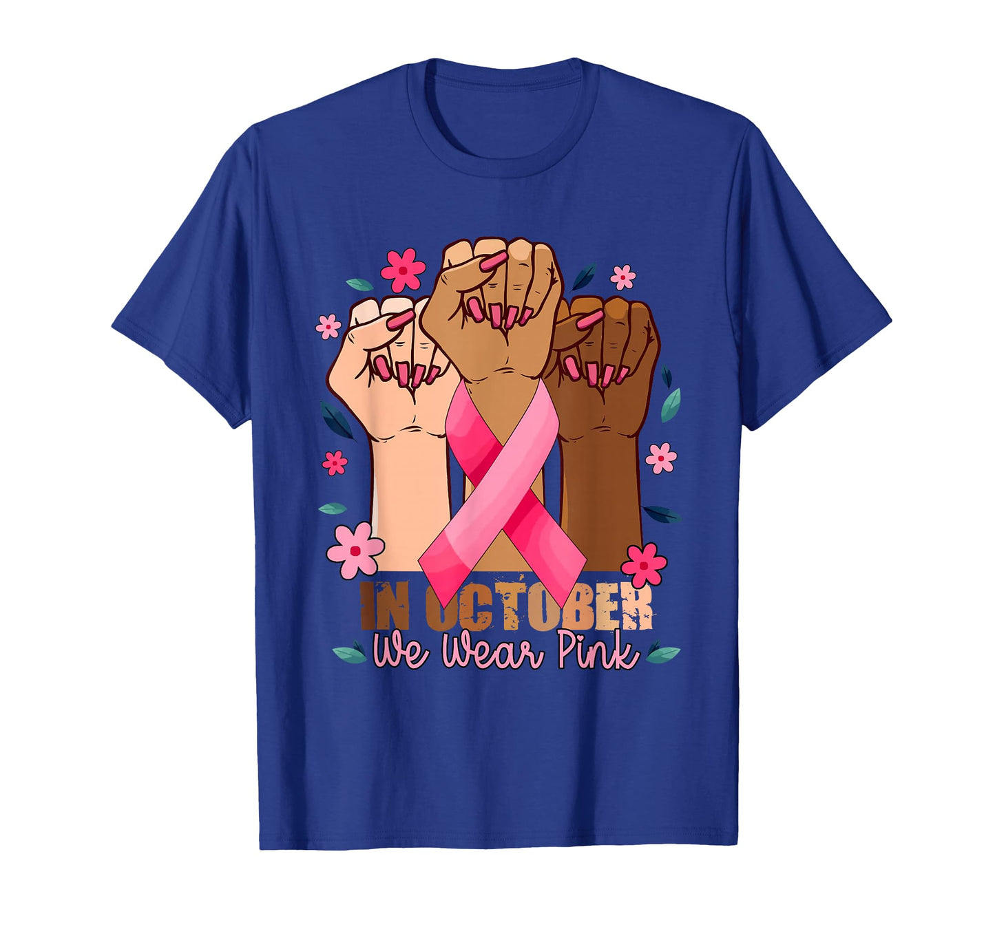 Breast Cancer Shirts For Women Fight In October We Wear Pink T-Shirt