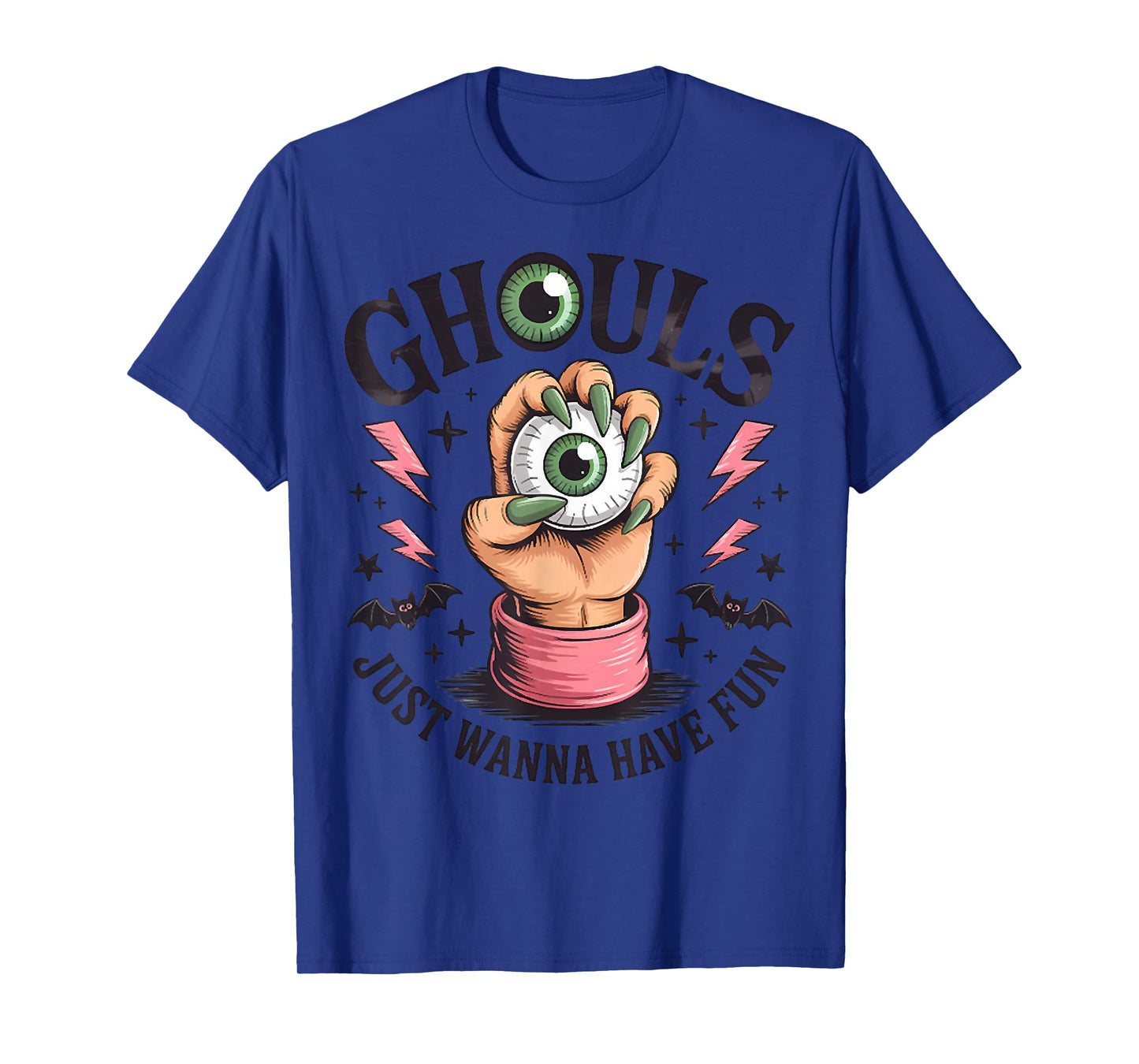 Funny Ghouls Just Wanna Have Fun, Spooky Witch Eye Halloween T-Shirt