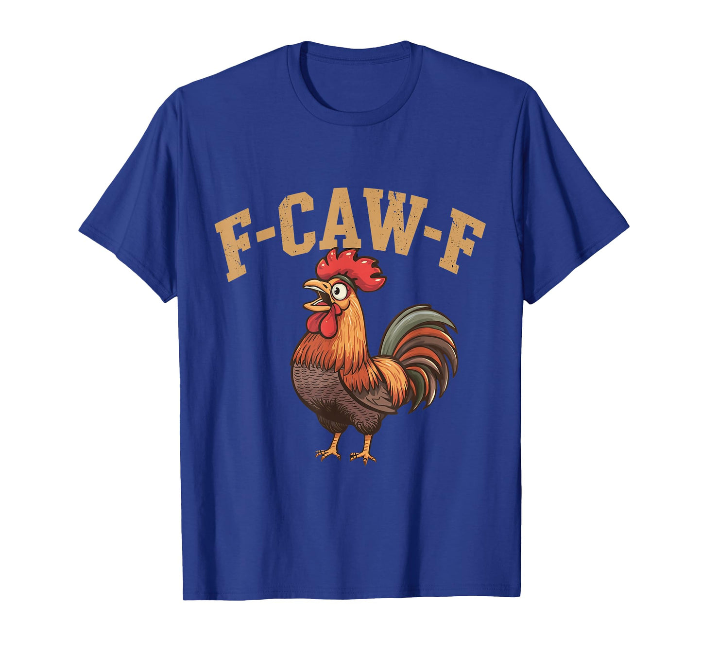 Chicken Humor and Funny Angry Rooster Inappropriate Quote T-Shirt