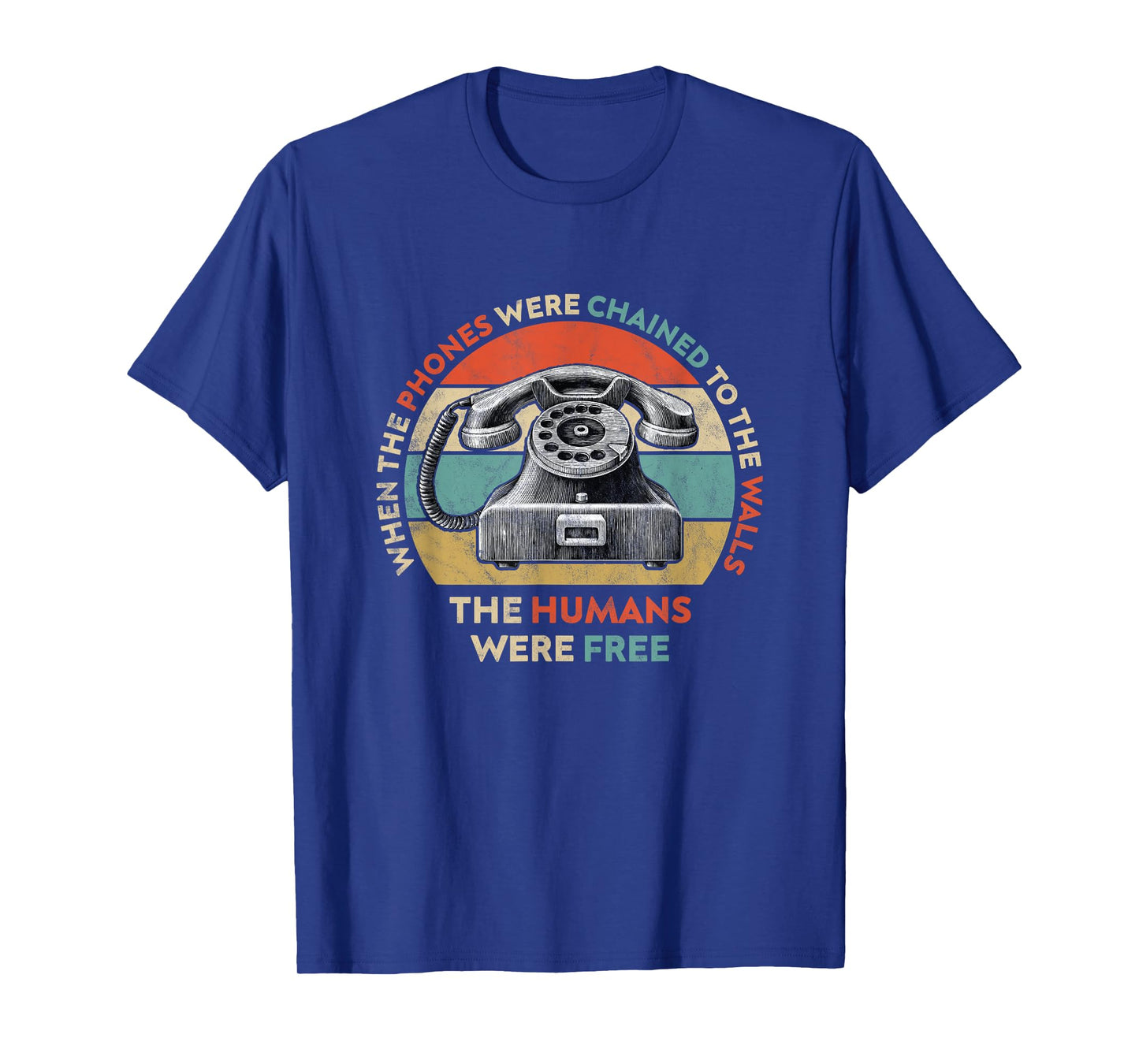 Funny Sarcastic Anti Cell Phone Grandparent Saying Luddite T-Shirt