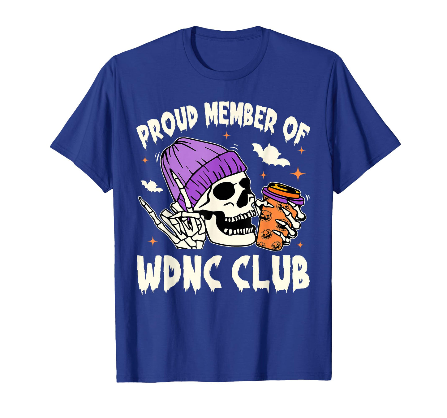 Proud Member of WDNC Club Skeleton Halloween We Do Not Care T-Shirt
