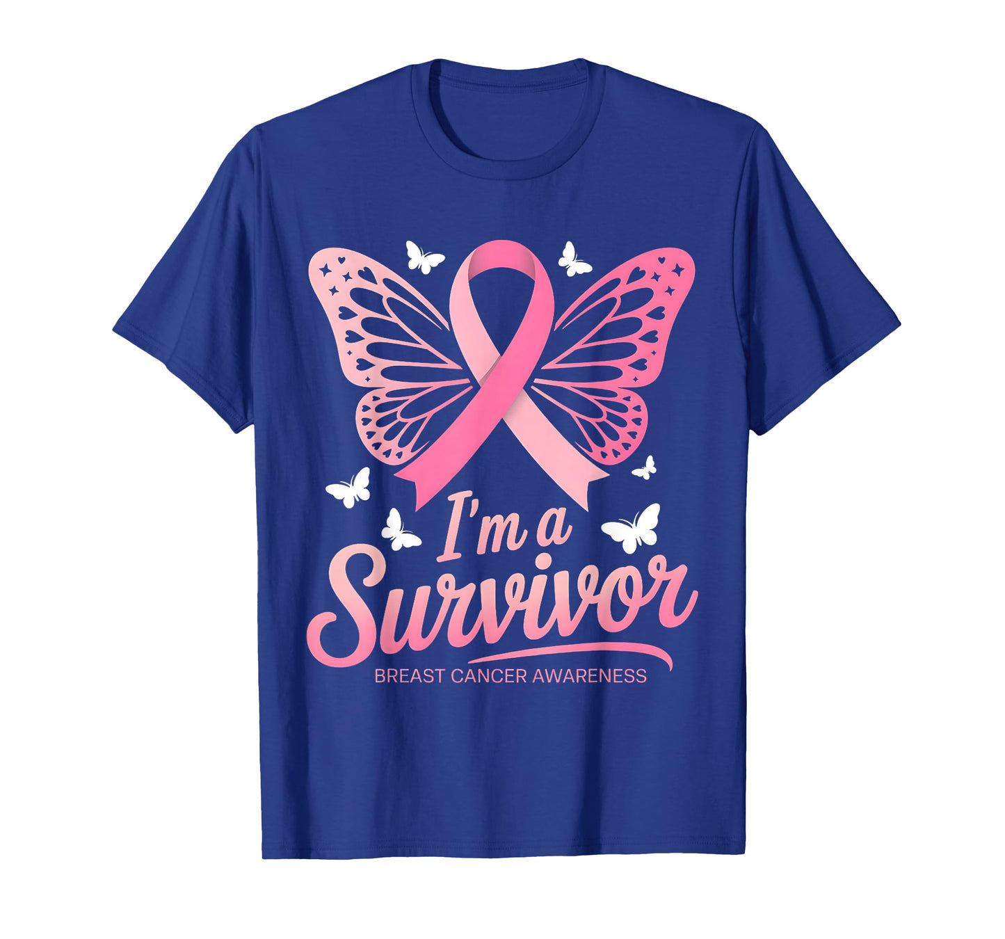 I'm A Survivor Breast Cancer Awareness Women T-Shirt