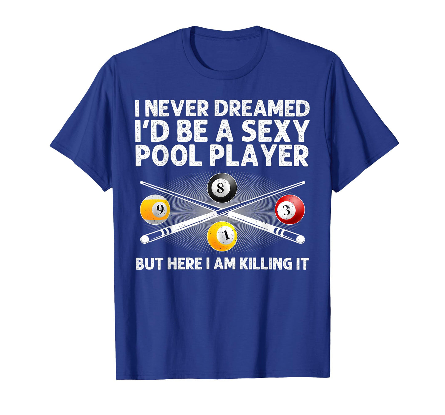 Best Pool Design For Men Women Billiards Lover Pool Player T-Shirt
