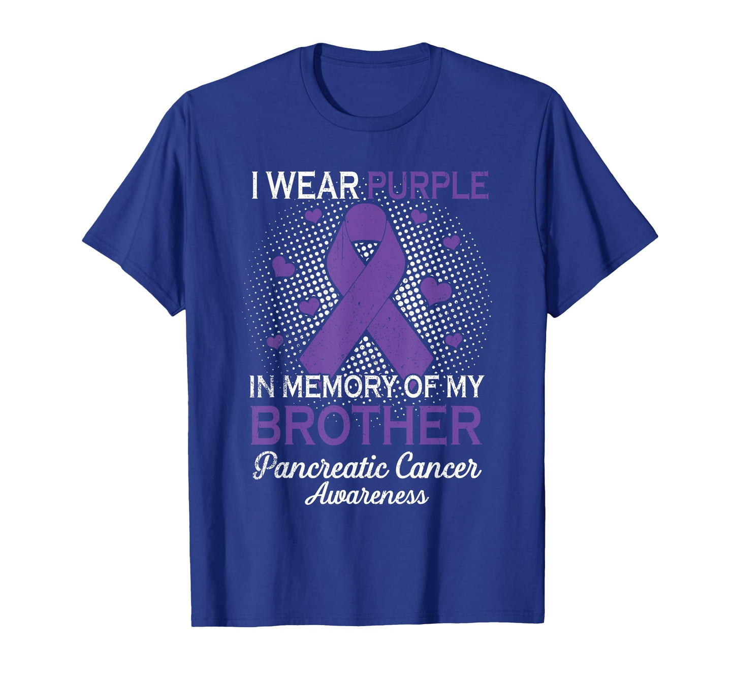 I Wear Purple Purple In Memory Of Brother Pancreatic Cancer T-Shirt