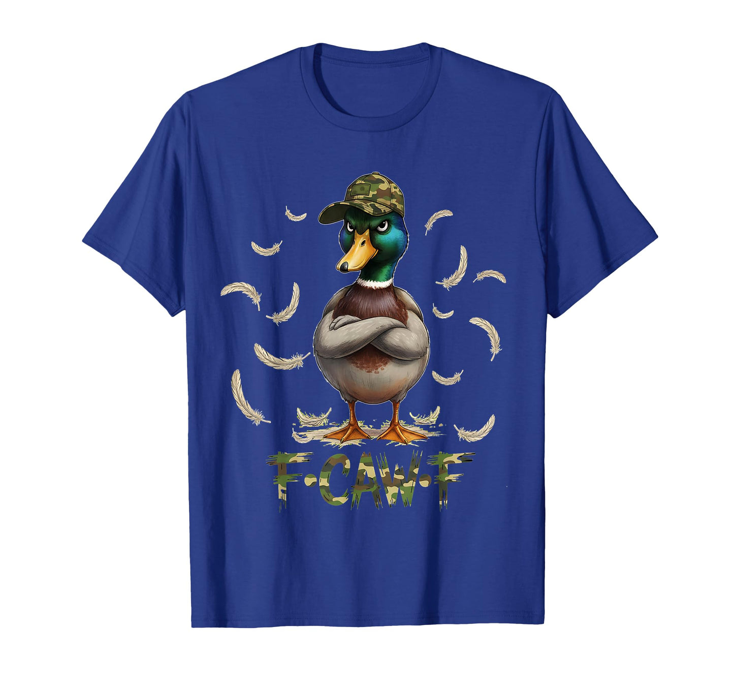 F Caw F Cool Mallard Duck Camo Hunting Duck Hunters T-Shirt