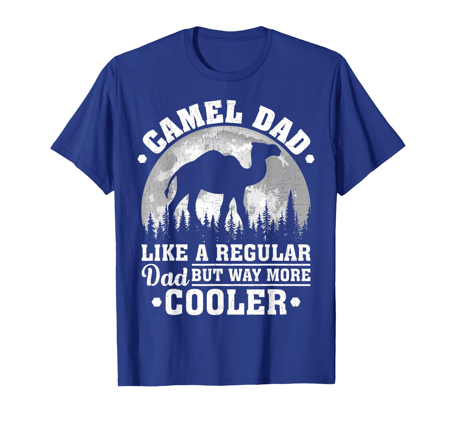 Mens Camel Dad Like A Regular Dad Funny Camel Father's Day T-Shirt