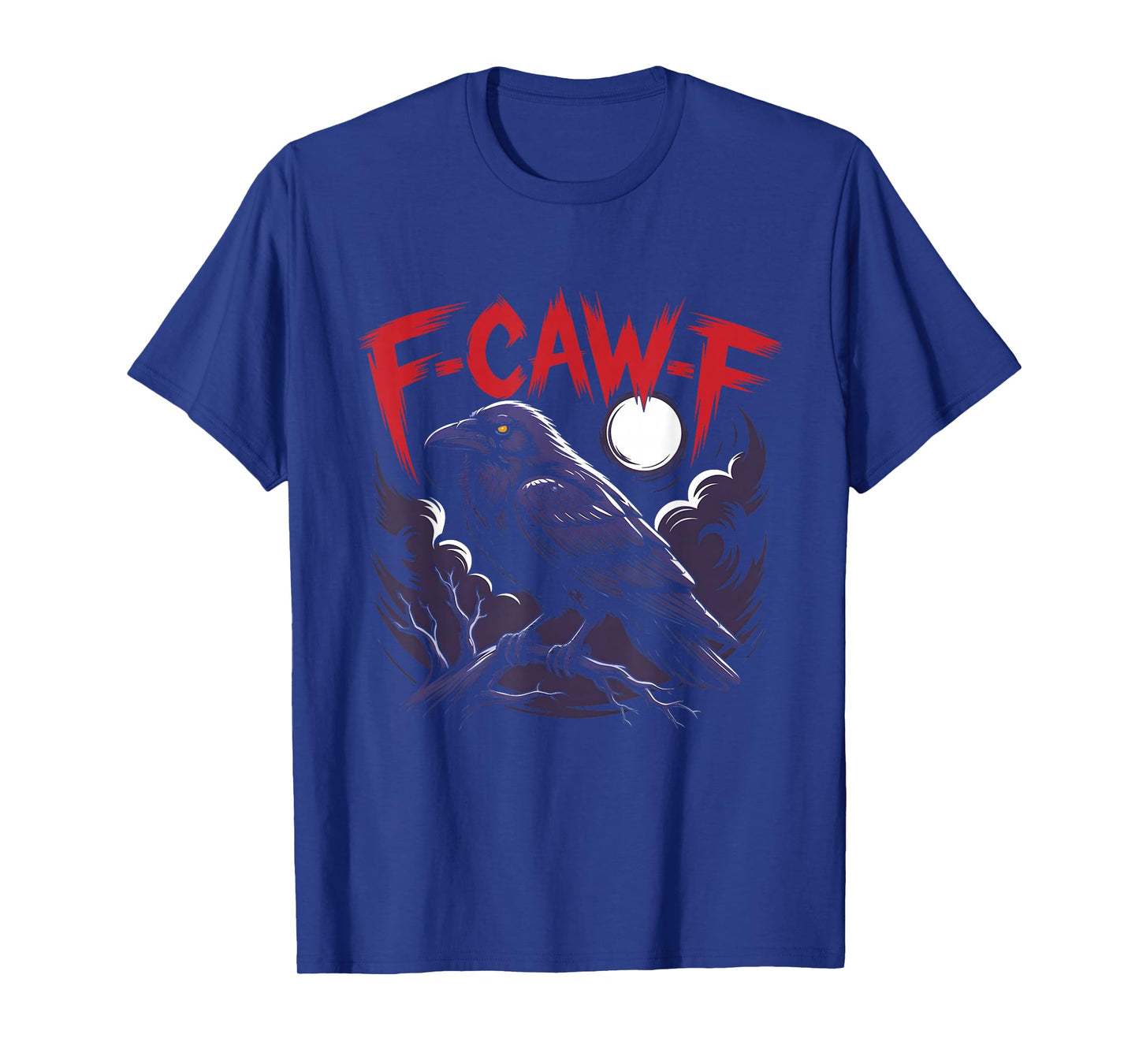 F Caw F Raven Halloween Moon Night Play Word Adult Humor T-Shirt