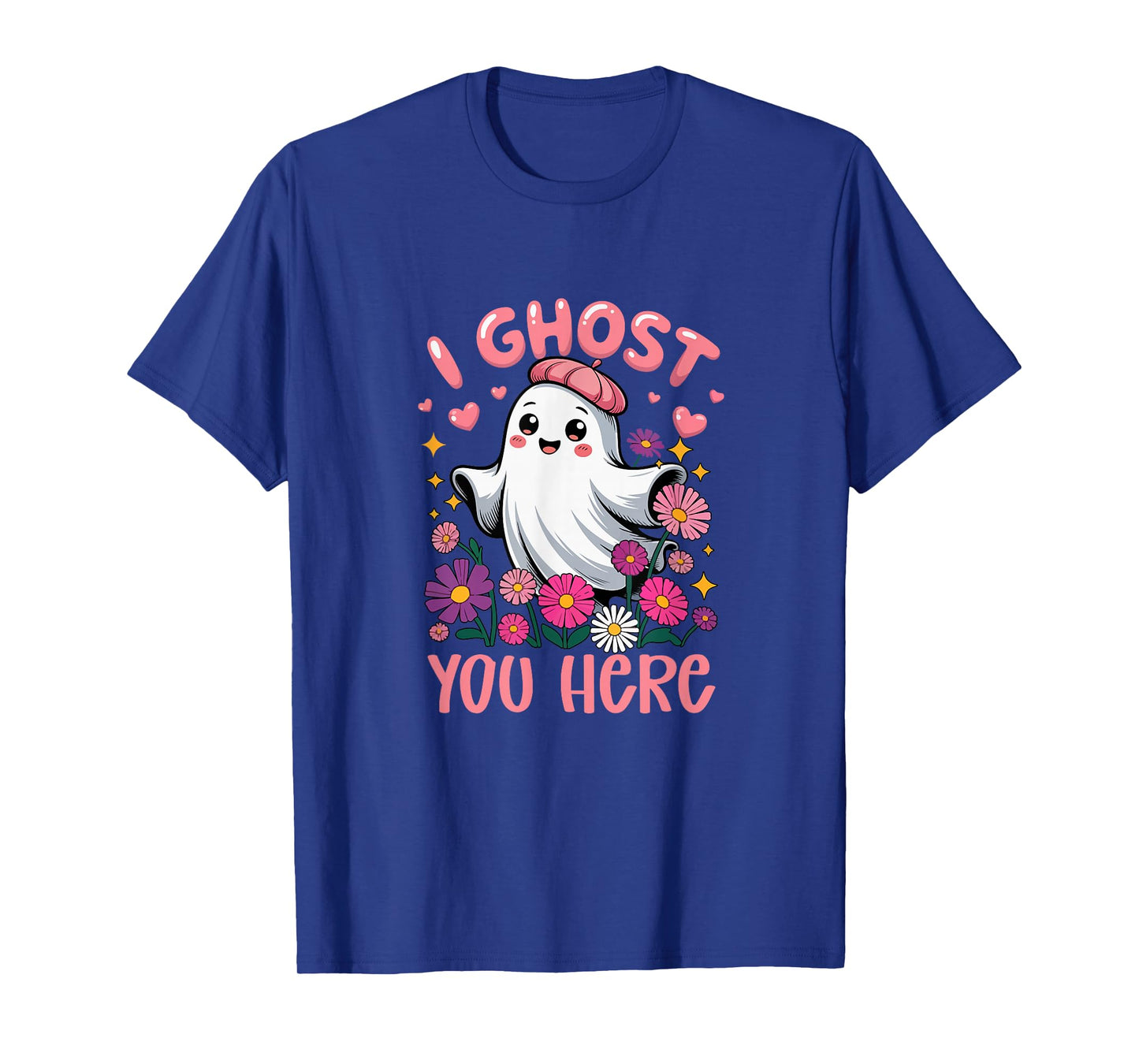 Ghost You Here Halloween Boo Colorful Flowers Lover Women T-Shirt