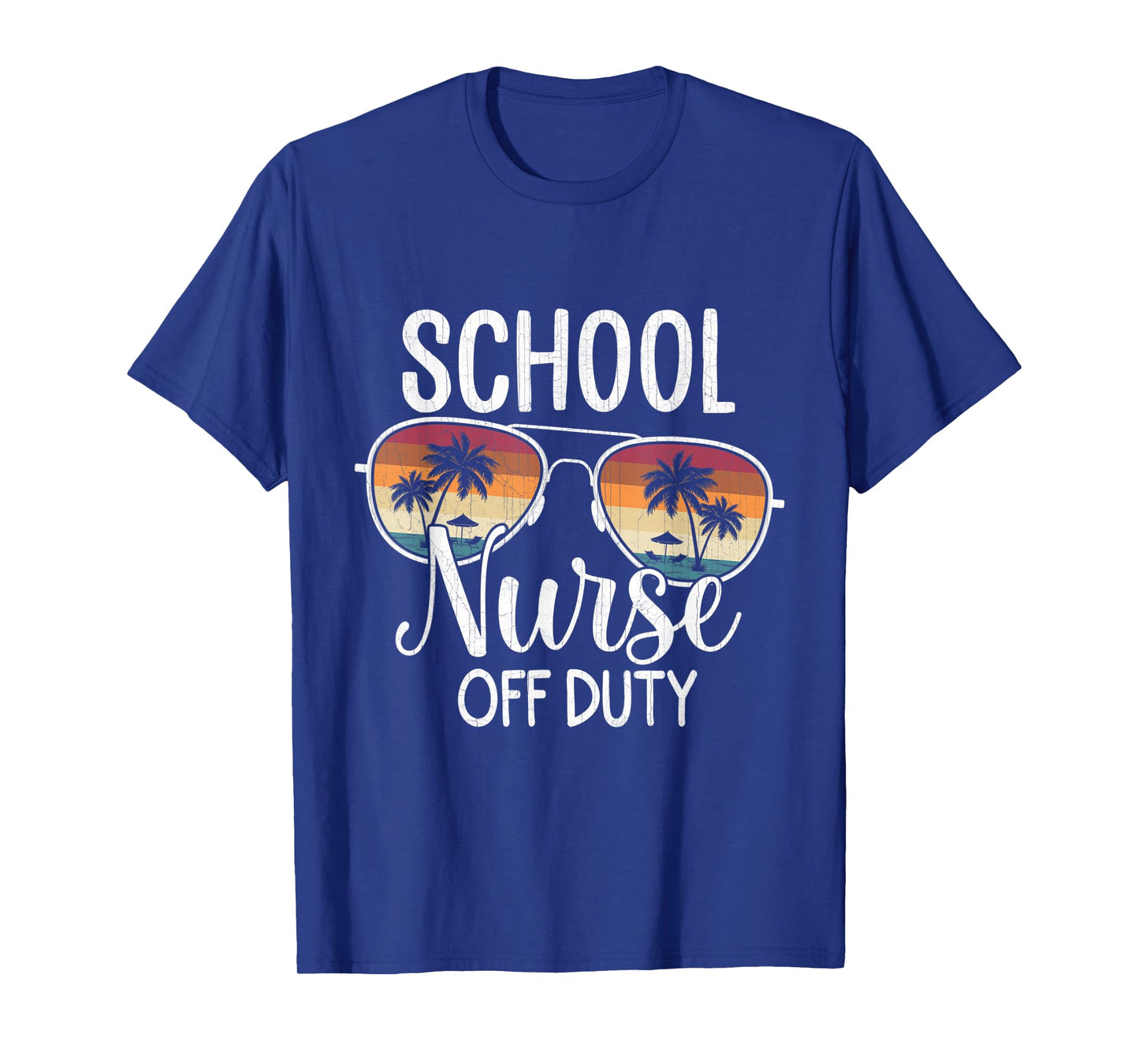 Summer Vacation School End Of Year School Nurse Off Duty T-Shirt for Men Women