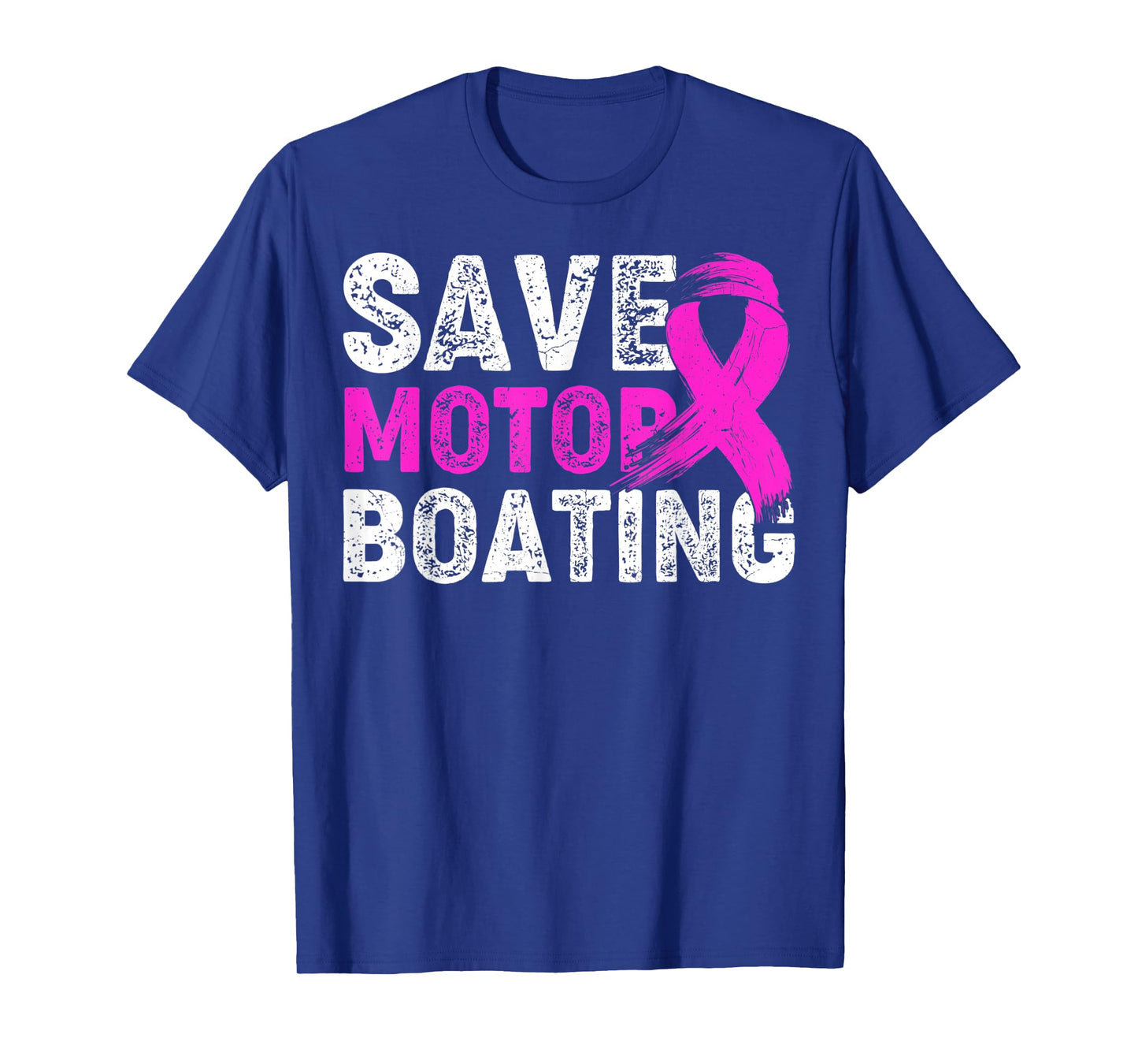 Save Motor Boating Pink Ribbon Breast Cancer Awareness T-Shirt