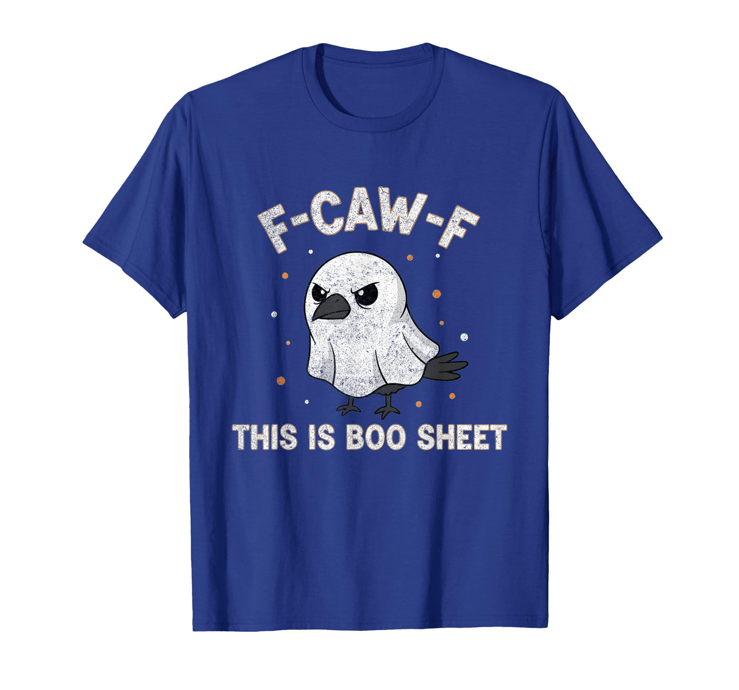 F-Caw-F This is Boo Sheet Ghost Halloween Costume Funny T-Shirt