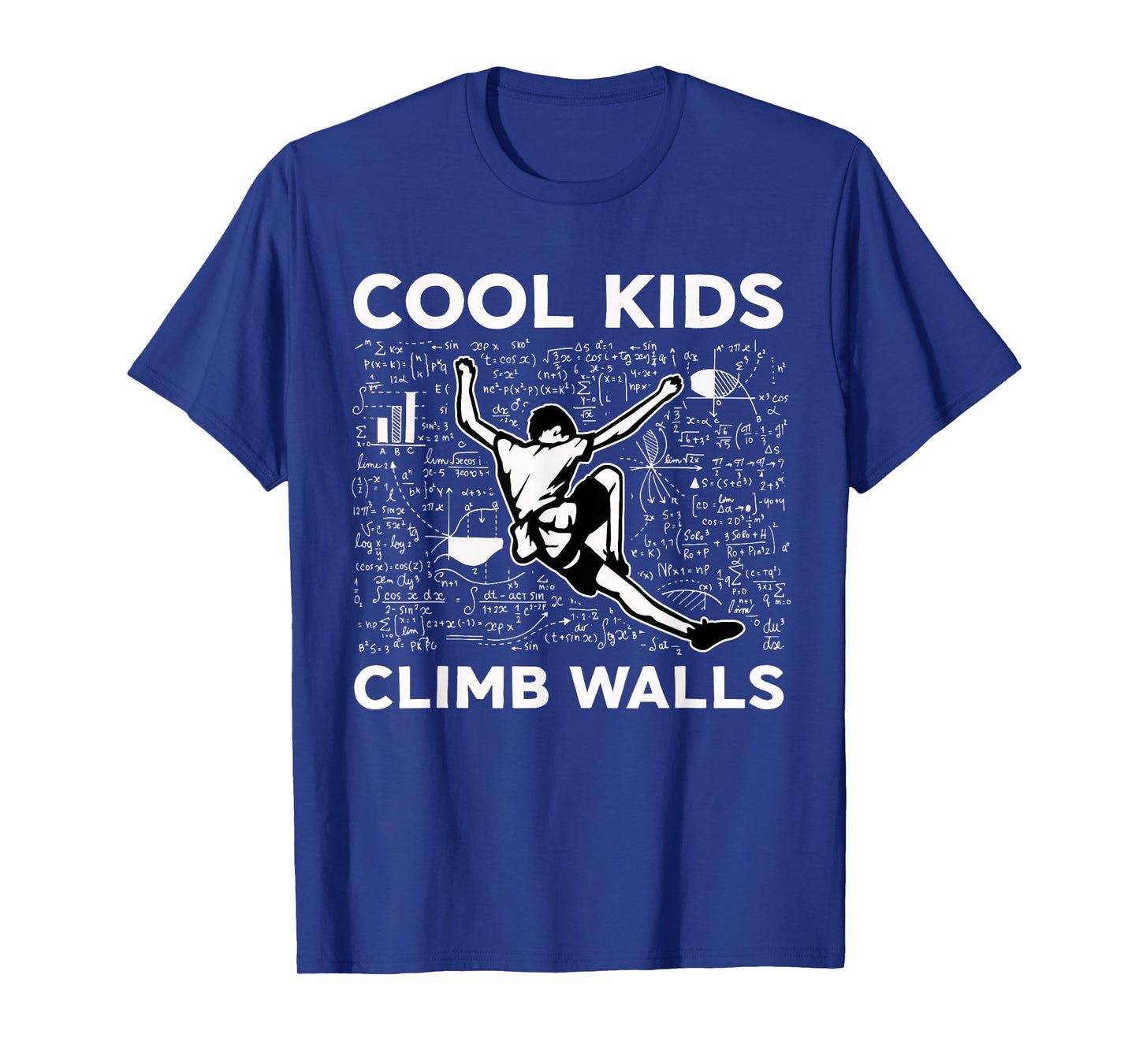 Cool Kids Climb Walls Funny Rock Climbing Bouldering Kids T-Shirt