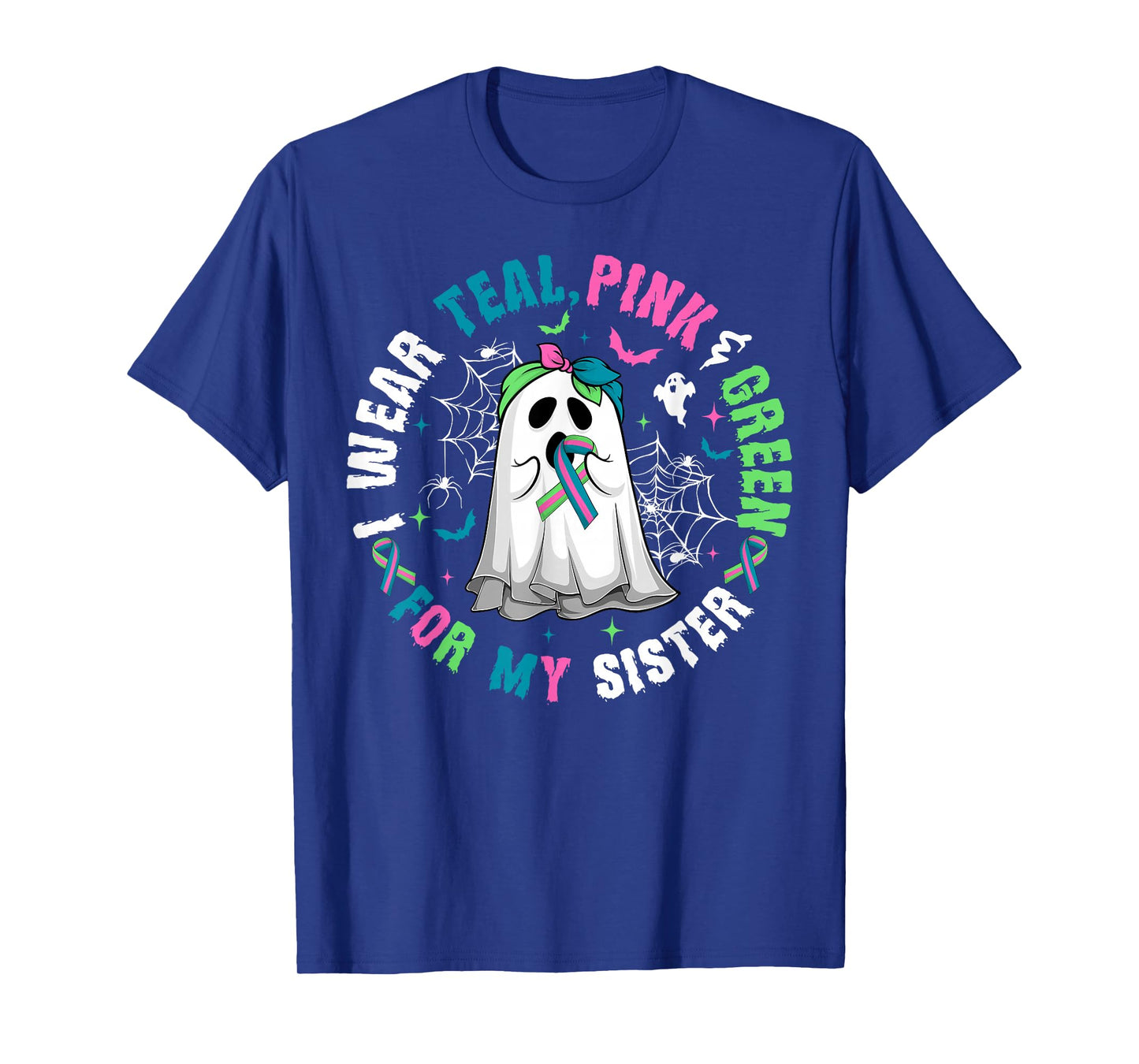 Wear Green Teal Pink for Sister Metastatic Breast Cancer T-Shirt