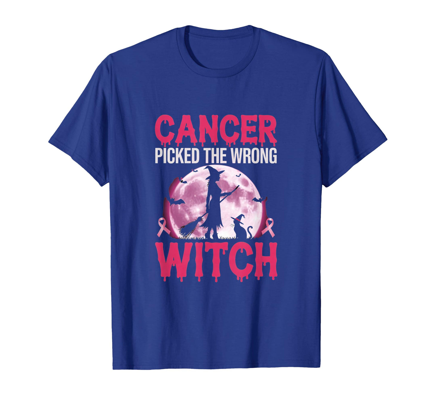 Cancer Picked The Wrong Witch - Pink October Halloween T-Shirt