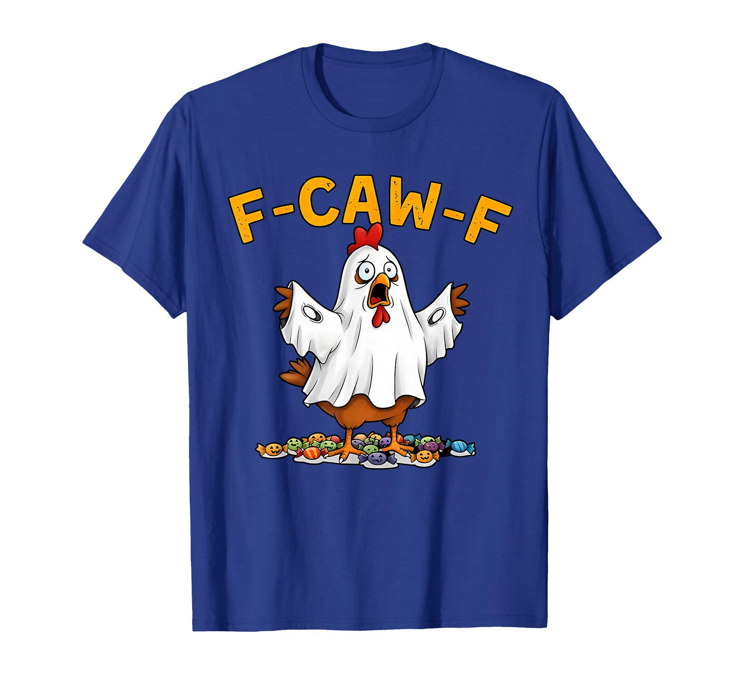 Funny Chicken F-Caw-F Rooster Halloween Costume Men Women T-Shirt