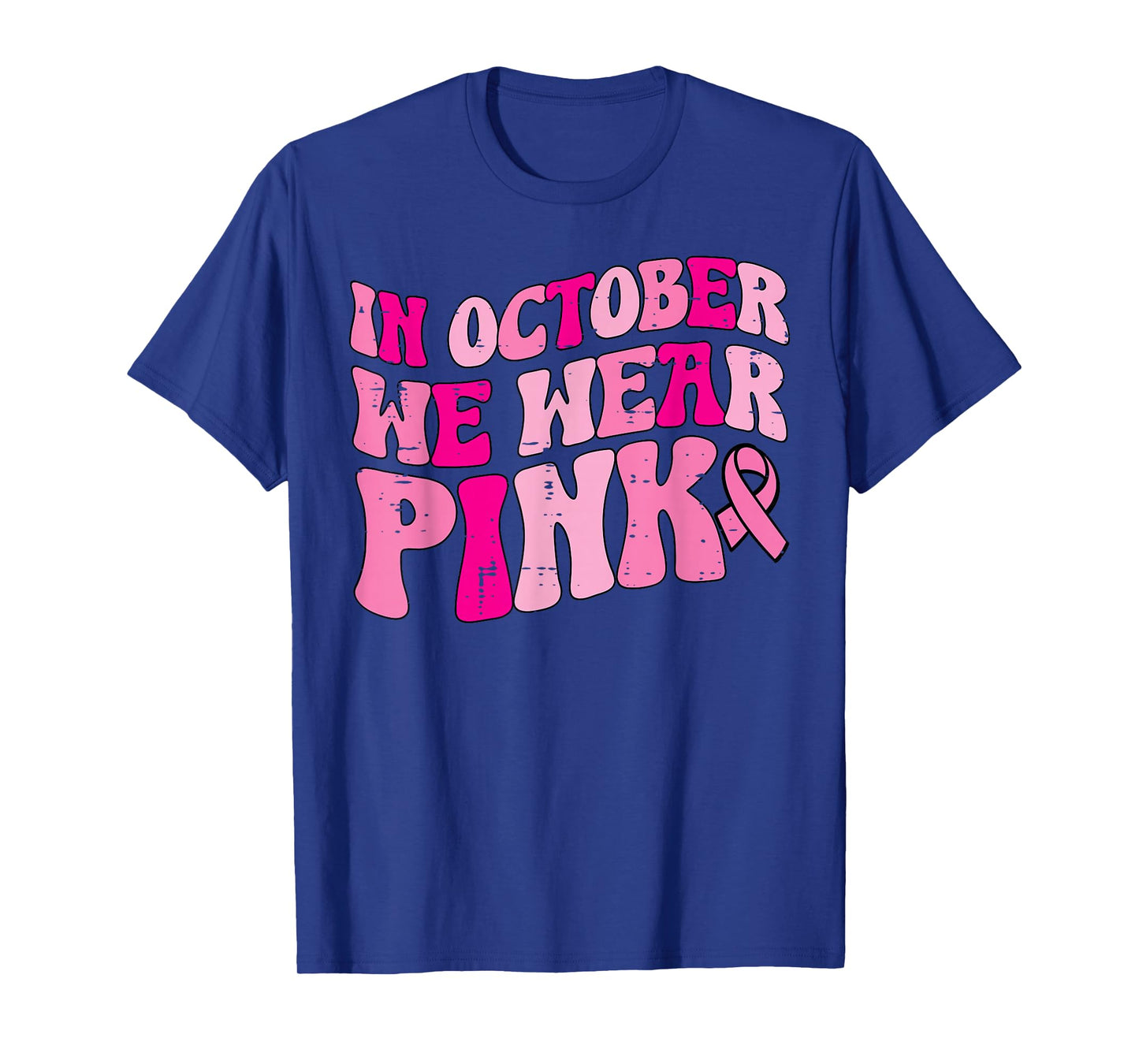 In October We Wear Pink Retro Groovy Vintage Breast Cancer T-Shirt