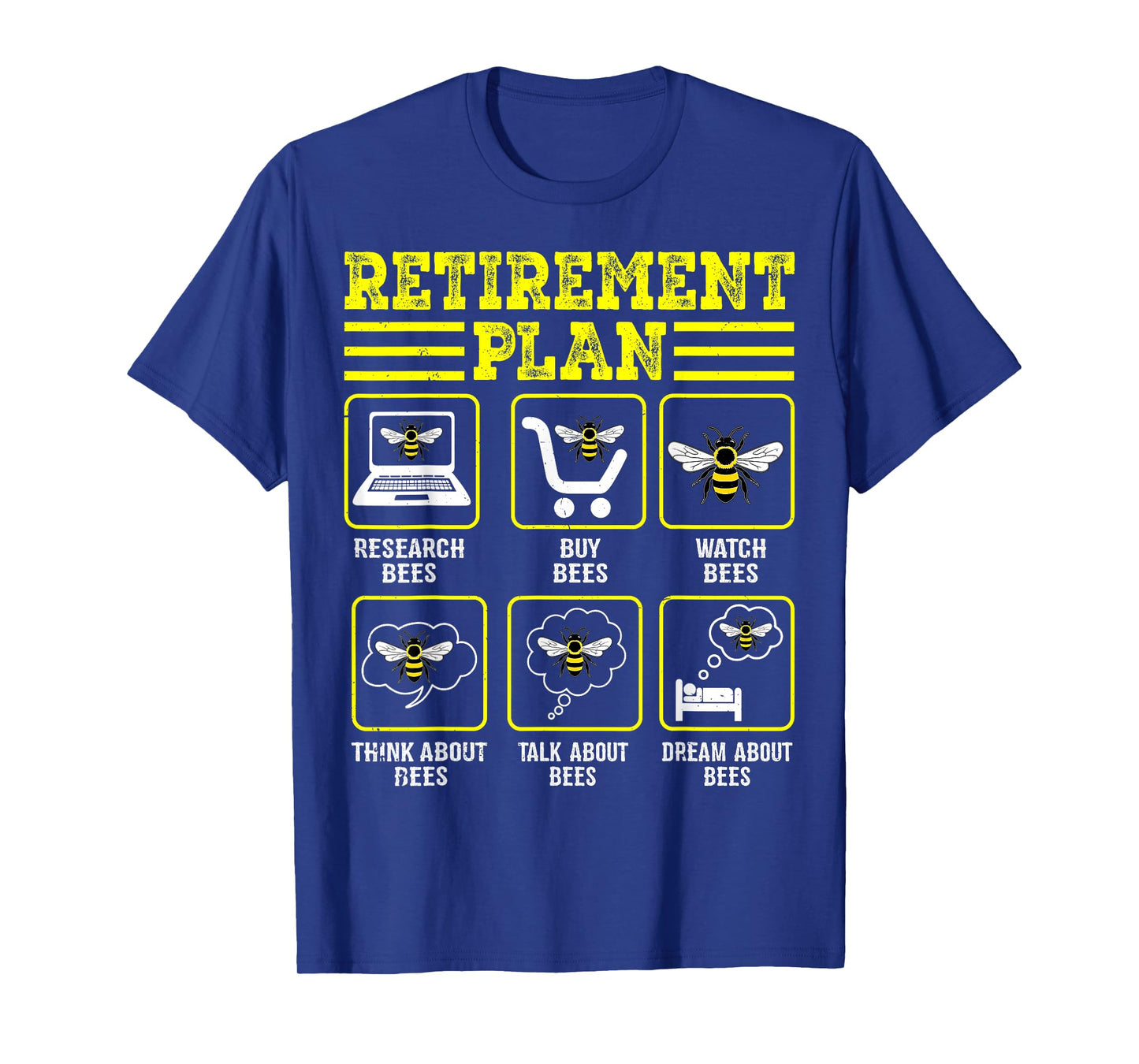 Retirement Plan Beekeeping Hobby Beekeeper Honey Bee Farmer T-Shirt
