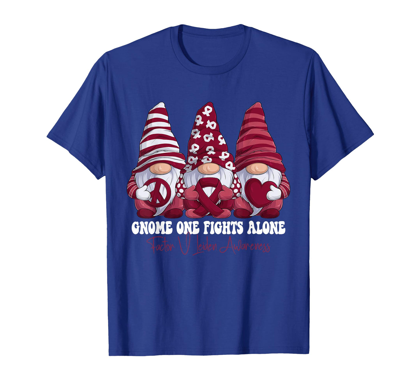 Factor V Leiden Awareness Month Burgundy Ribbon Gnomies T-Shirt