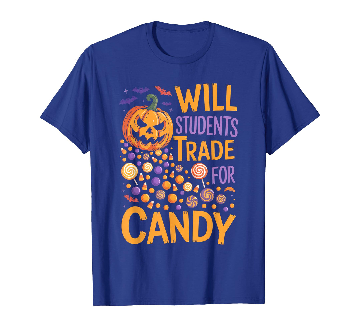 Will Trade Students for Candy Halloween Costume Teacher T-Shirt