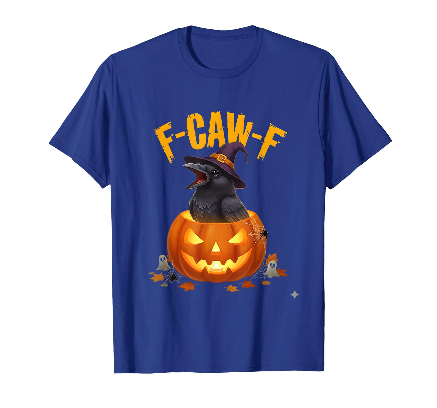 F-Caw-F Funny Raven Crow Black Bird Graphic Tee Halloween T-Shirt