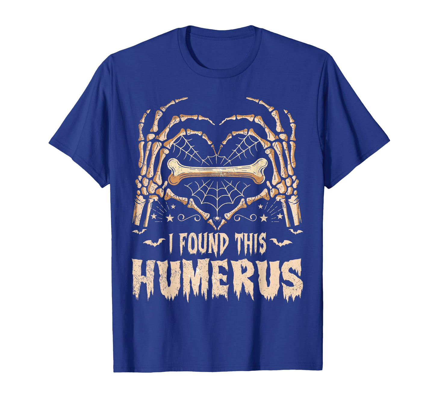 I Found This Humerus Skeleton Hands Lazy Costume Halloween T-Shirt