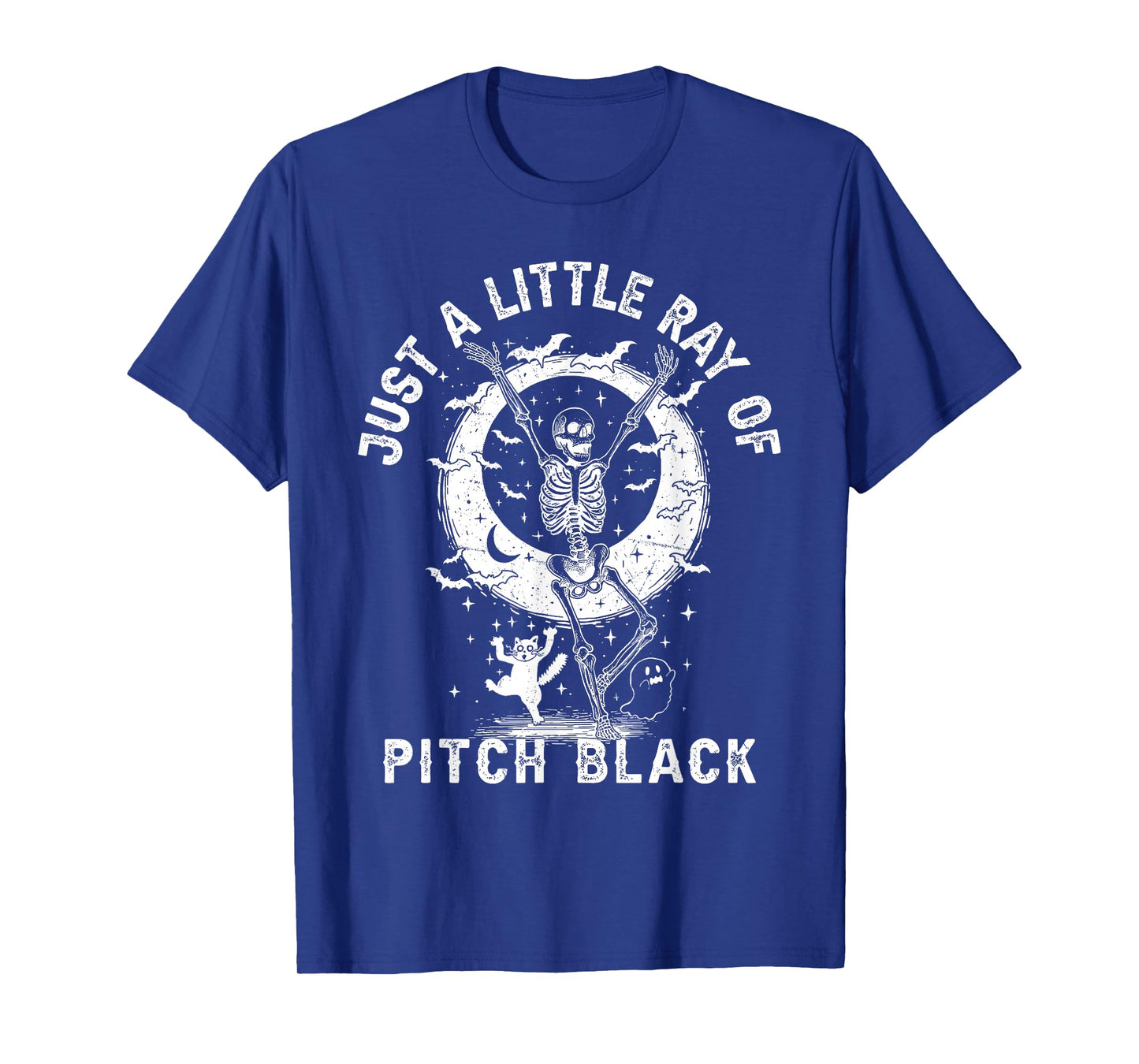 Just A Little Ray of Pitch Black Skeleton Halloween T-Shirt