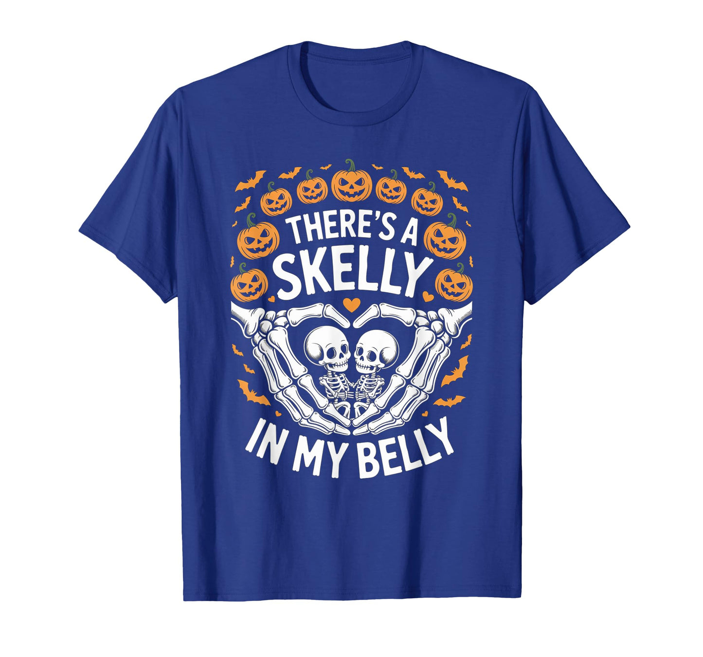 Funny Skeleton There's Skelly in My Belly Pregnant Halloween T-Shirt