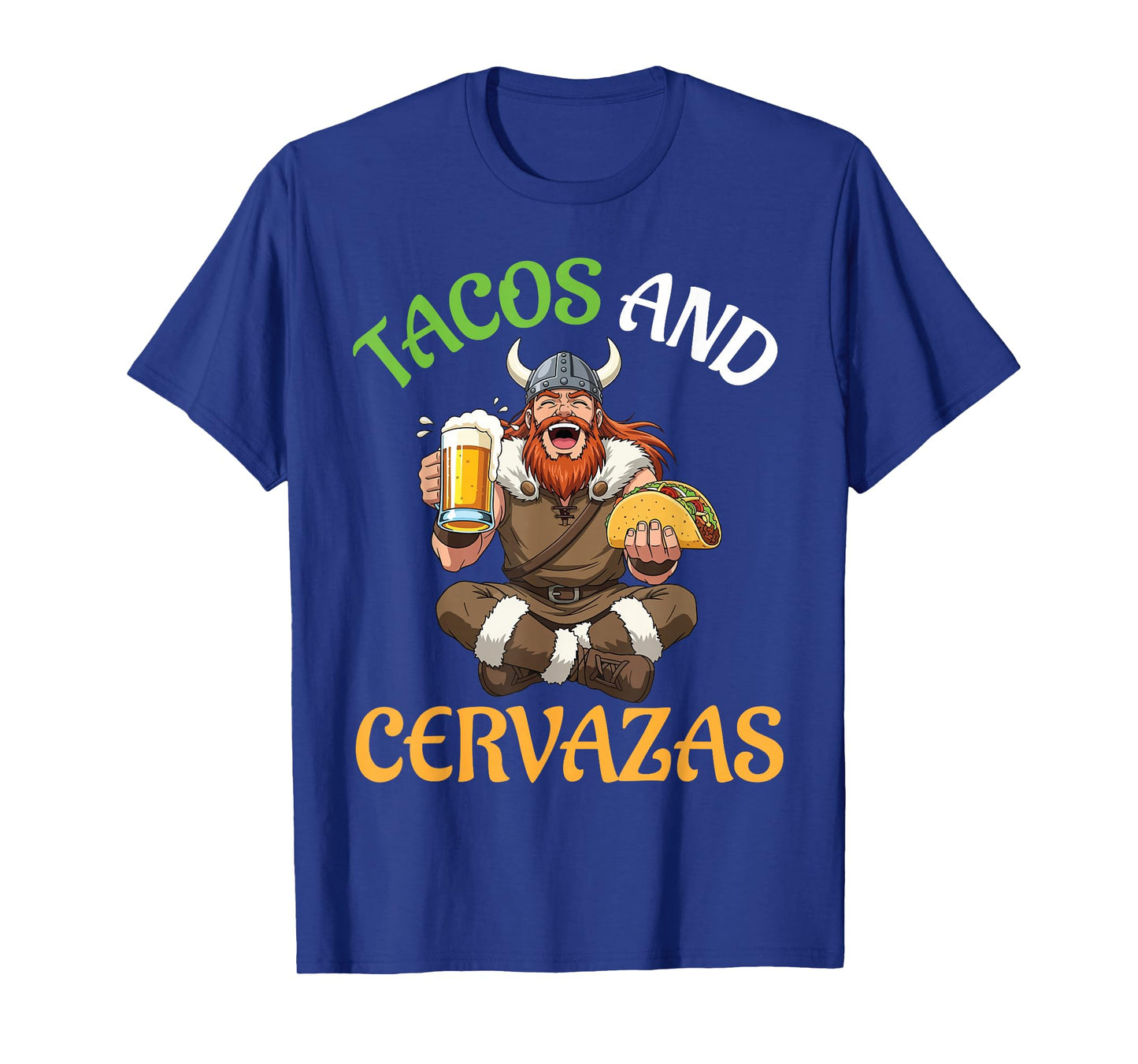 Viking Eating Tacos and Drinking Beer Taco & Cerveza Party T-Shirt