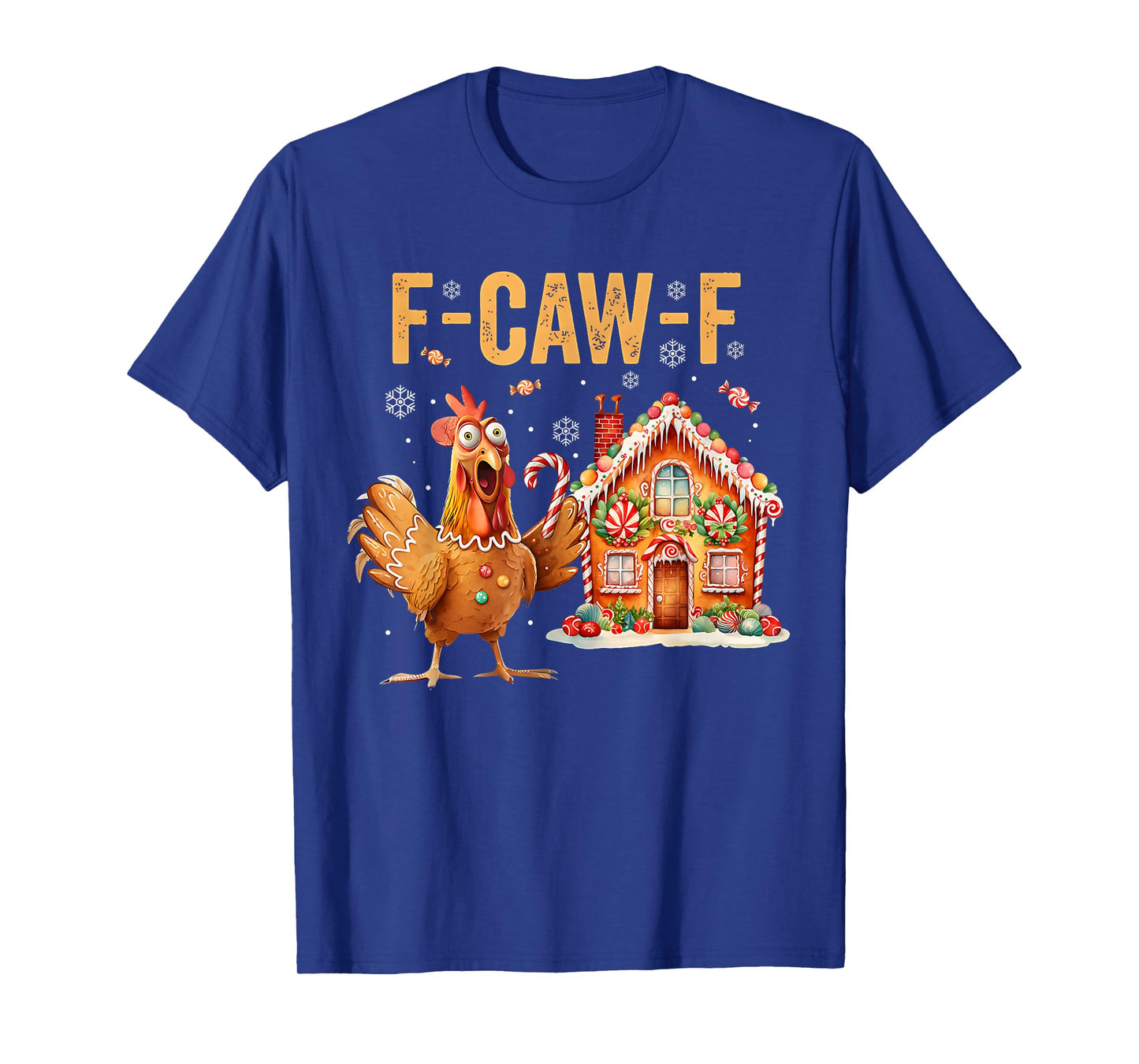 Funny F-CAW-F Chicken Gingerbread Cookies Baking Christmas T-Shirt