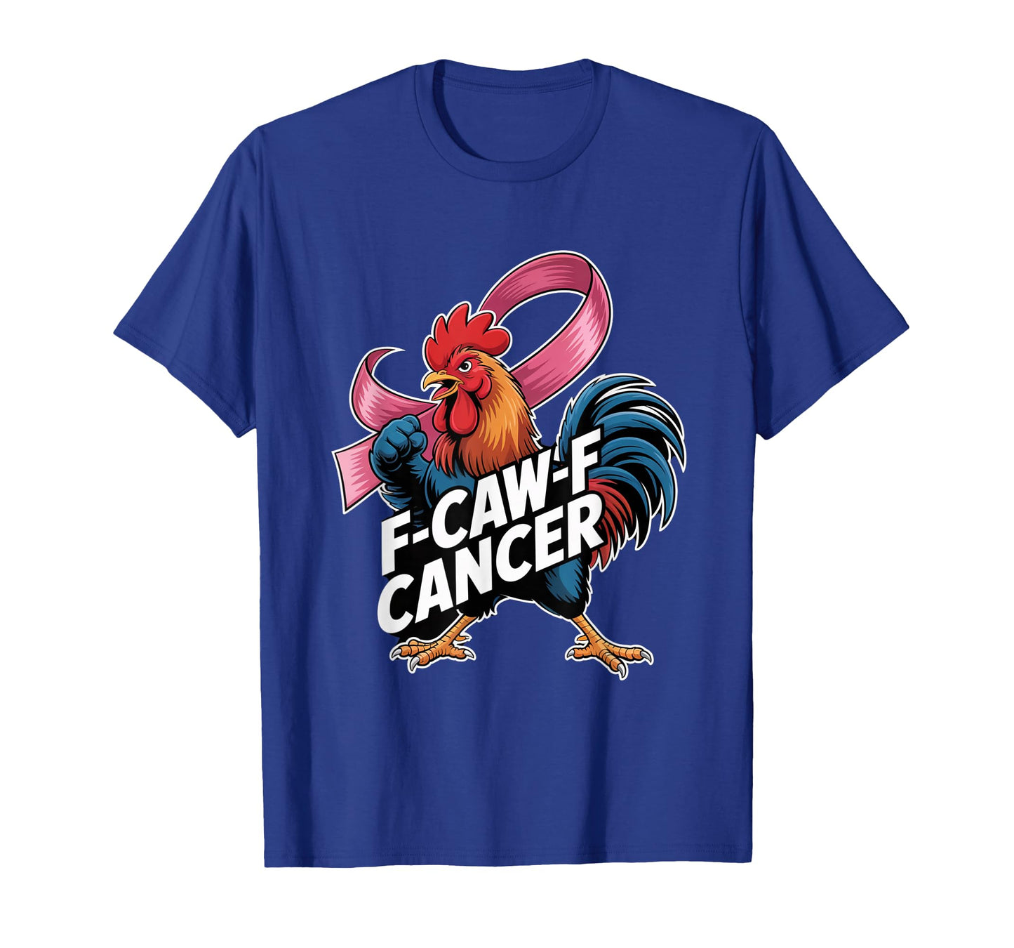 F-Caw-F Cancer Breast Cancer Awareness Accessories T-Shirt