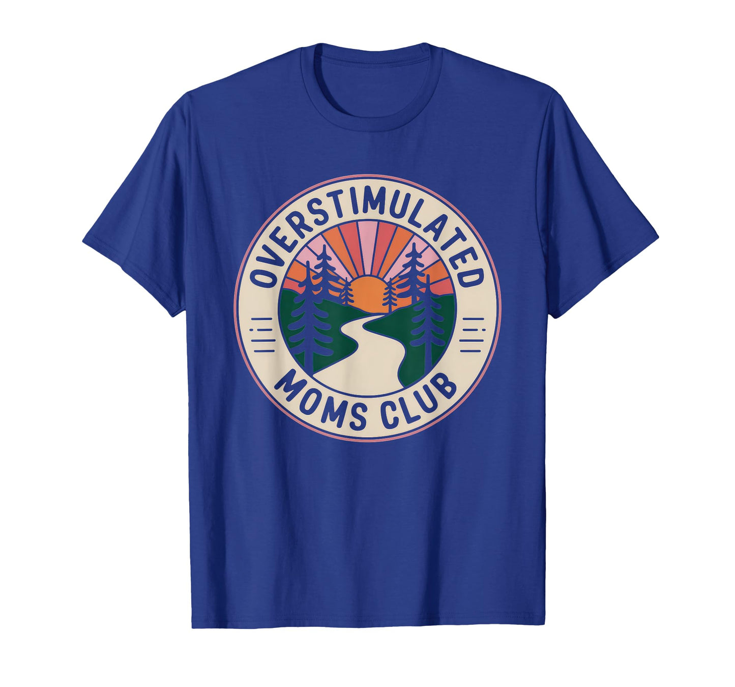 Overstimulated Moms Club Tshirt Mom Depression Mental Health T-Shirt