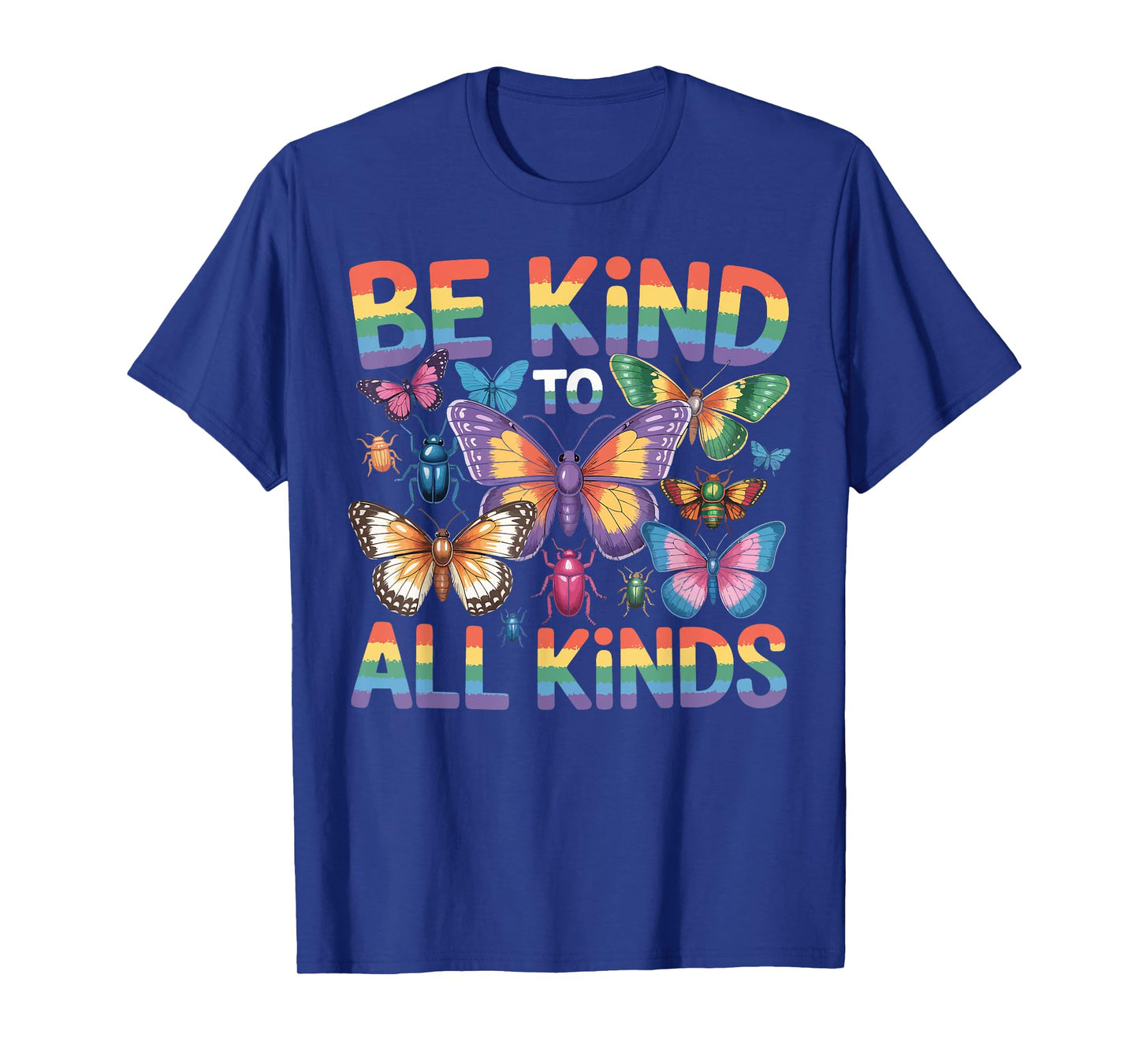 Be Kind To All Kind Biology Science Insect Collector Ladybug T-Shirt
