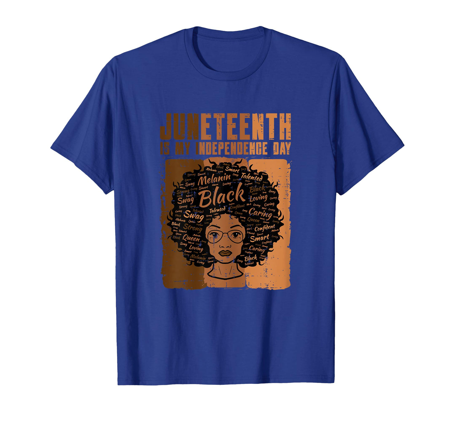 Juneteenth Black Woman Independence Day Melanin Women Girls T-Shirt