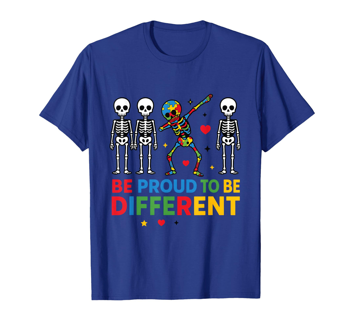 Be Proud to Be Different Colorful Skeleton T-Shirt